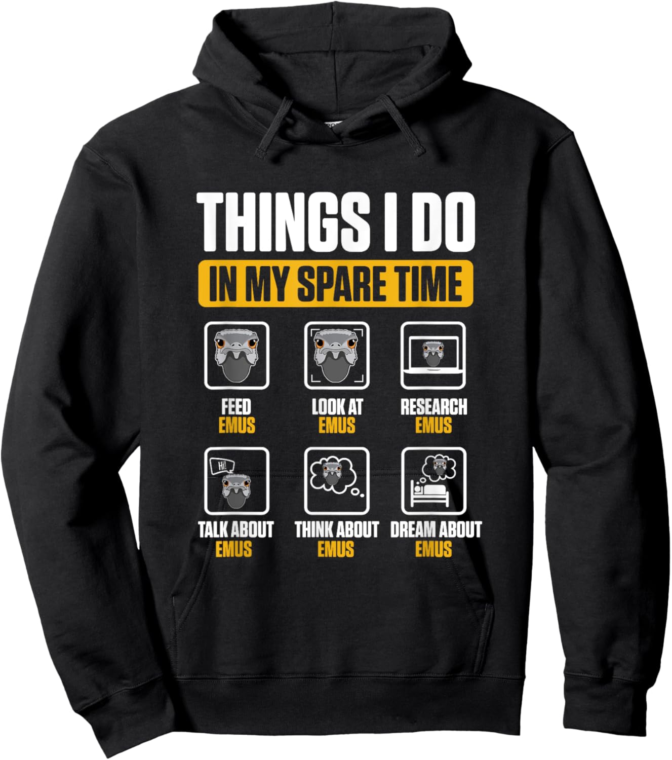 Emu Australian Animal Funny Things I Do In My Spare Time Hoodie - Hoodie | Black
