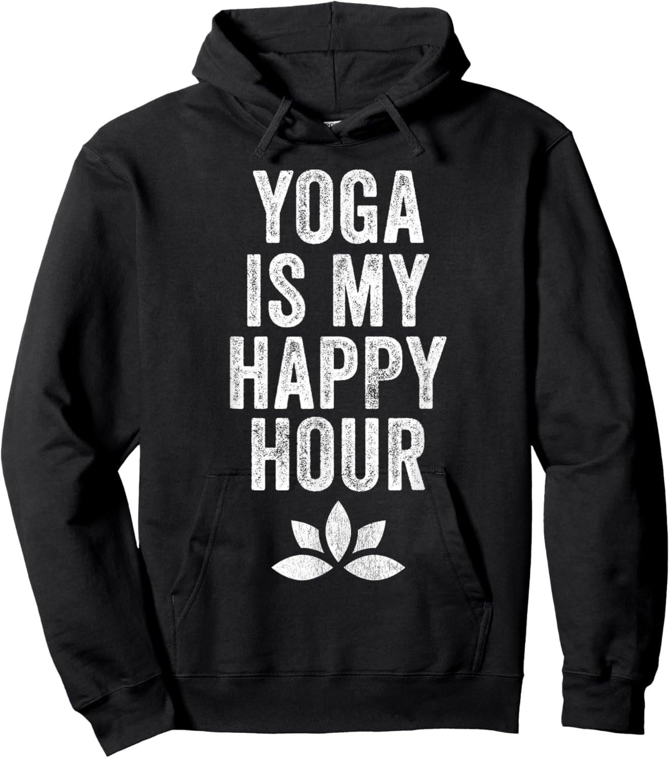 Yoga Is My Happy Hour Meme Vintage Funny Yoga Saying Hoodie - Hoodie | Black