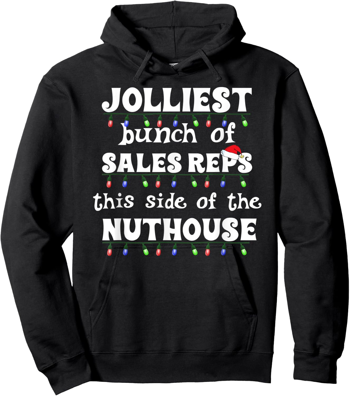 Funny Christmas Jolliest Bunch of Sales Reps Matching Work Hoodie - Hoodie | Black