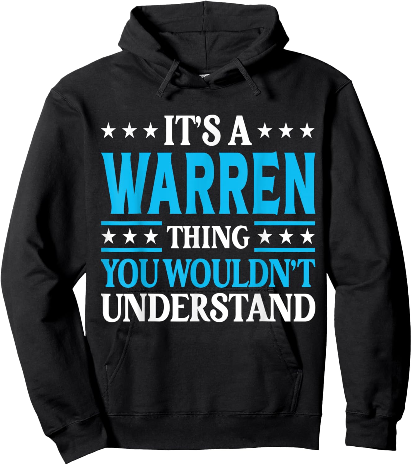 It's A Warren Thing Surname Funny Family Last Name Warren Hoodie - Hoodie | Black