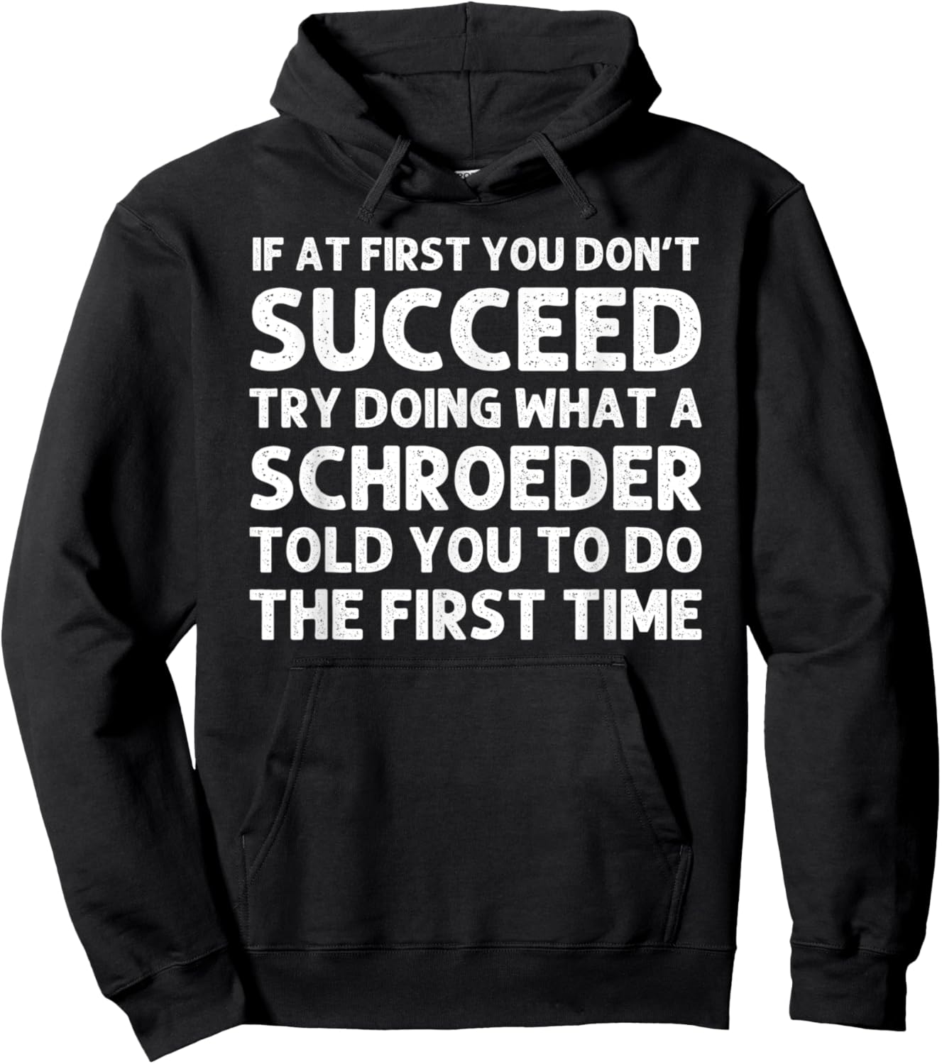 SCHROEDER Funny Surname Family Tree Birthday Reunion Idea Hoodie - Hoodie | Black
