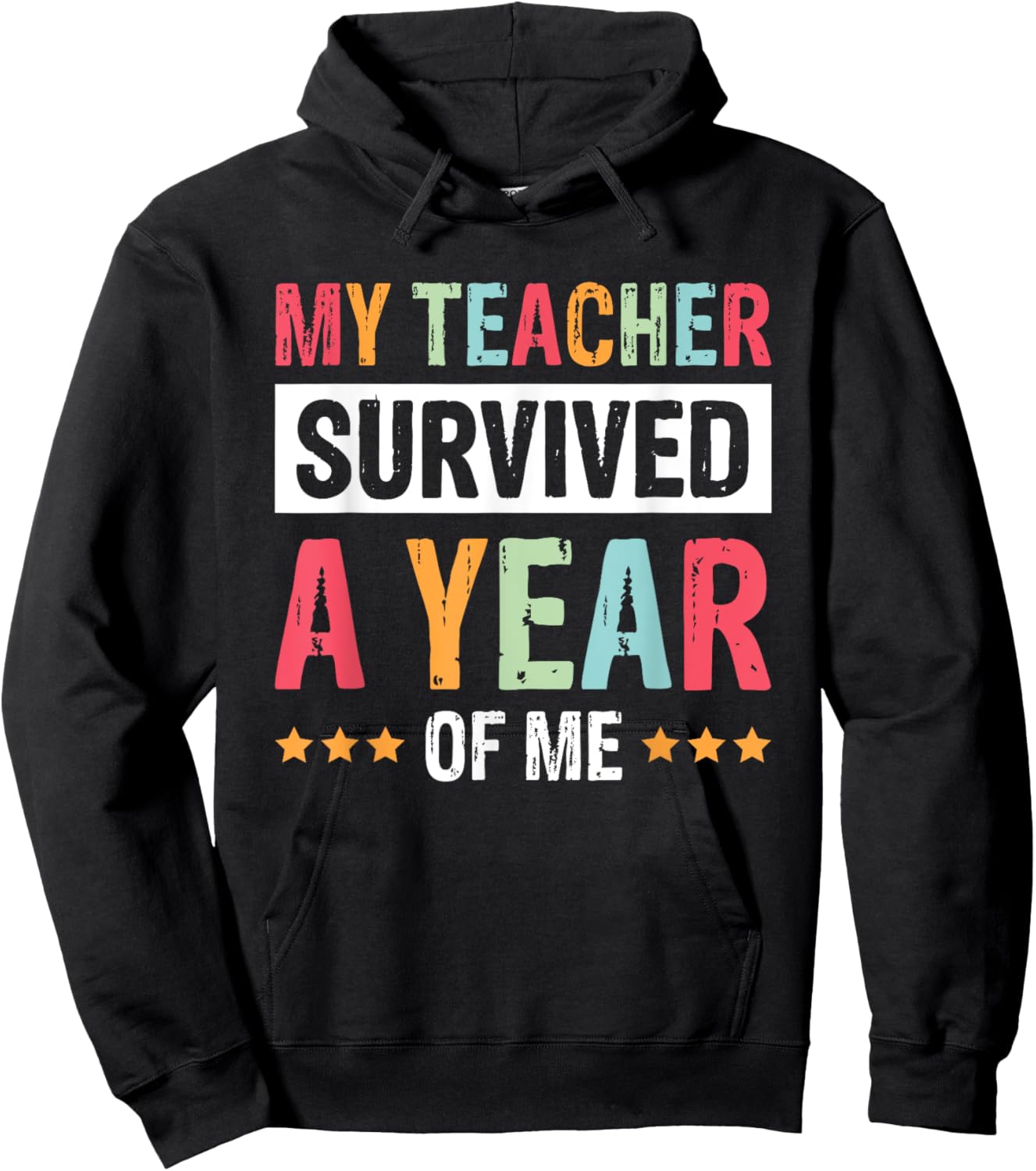 My Teacher Survived A Year Of Me Women Kids Hoodie - Hoodie | Black