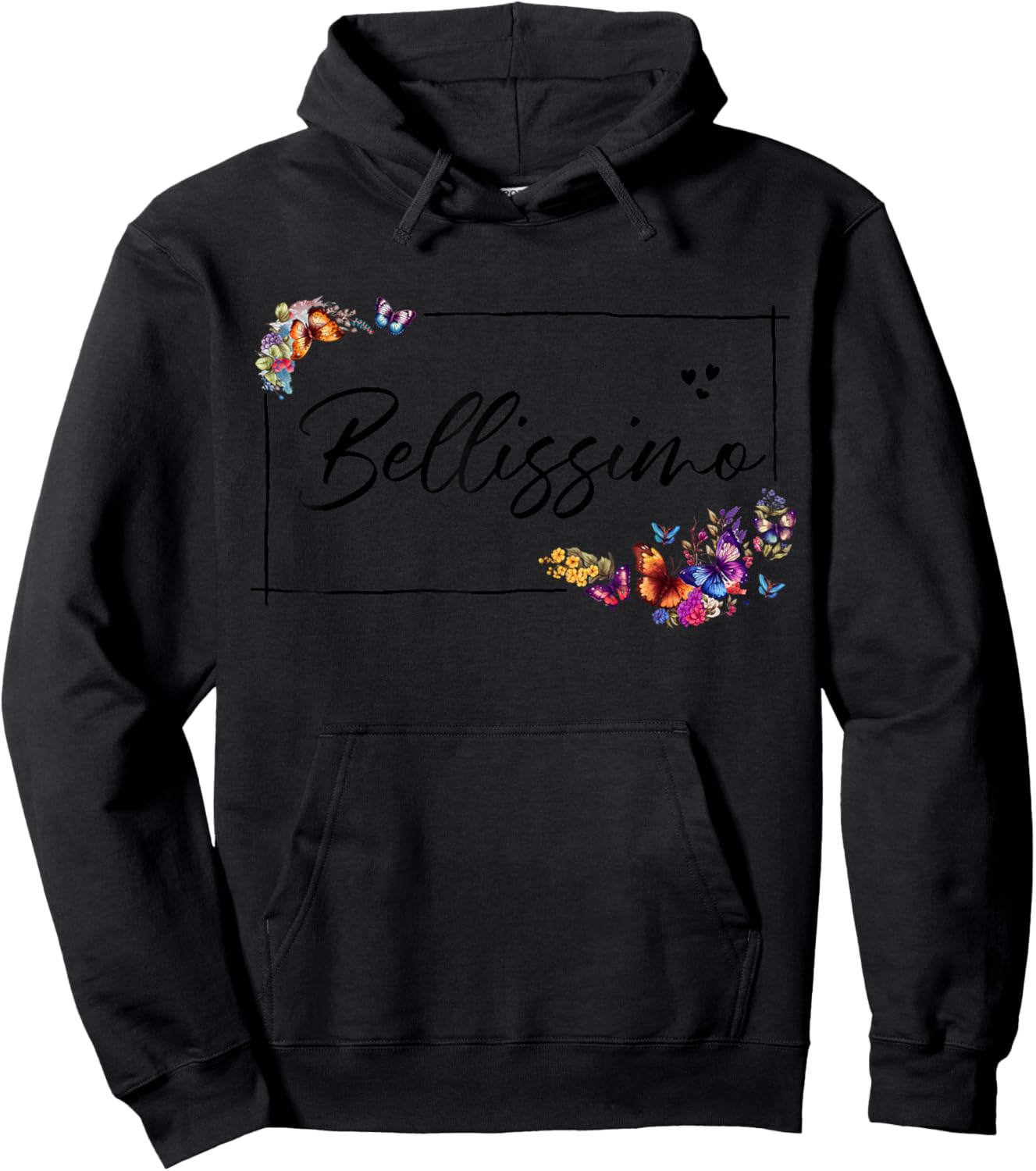 Bellissimo Meaning Beautiful in Italian - Bellissimo Hoodie - Hoodie | Black