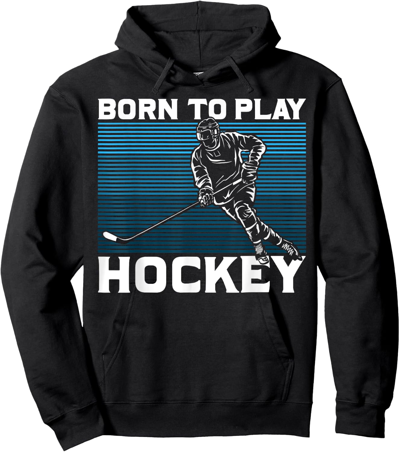 Ice Hockey Goalie Gift Born To Play Hockey Hoodie - Hoodie | Black