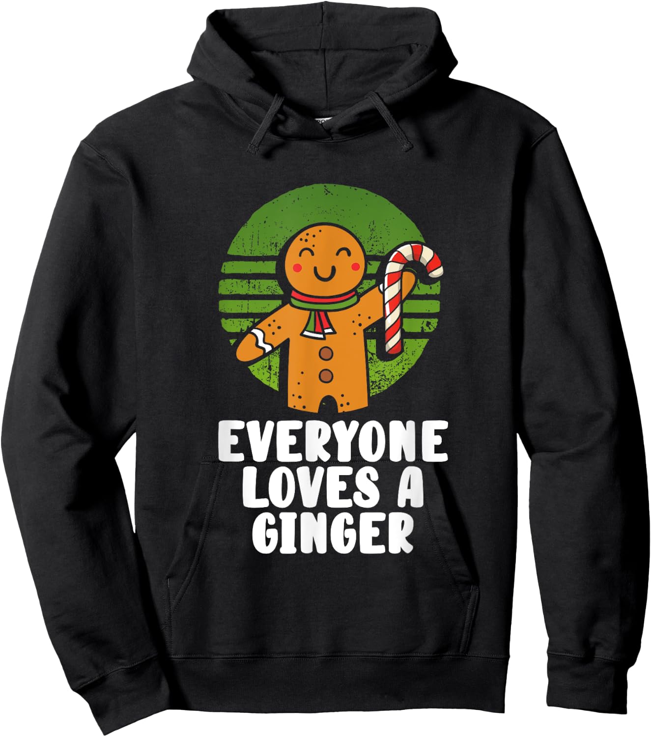 Everyone Loves A Ginger Christmas Gingerbread Man Cookie Hoodie - Hoodie | Black