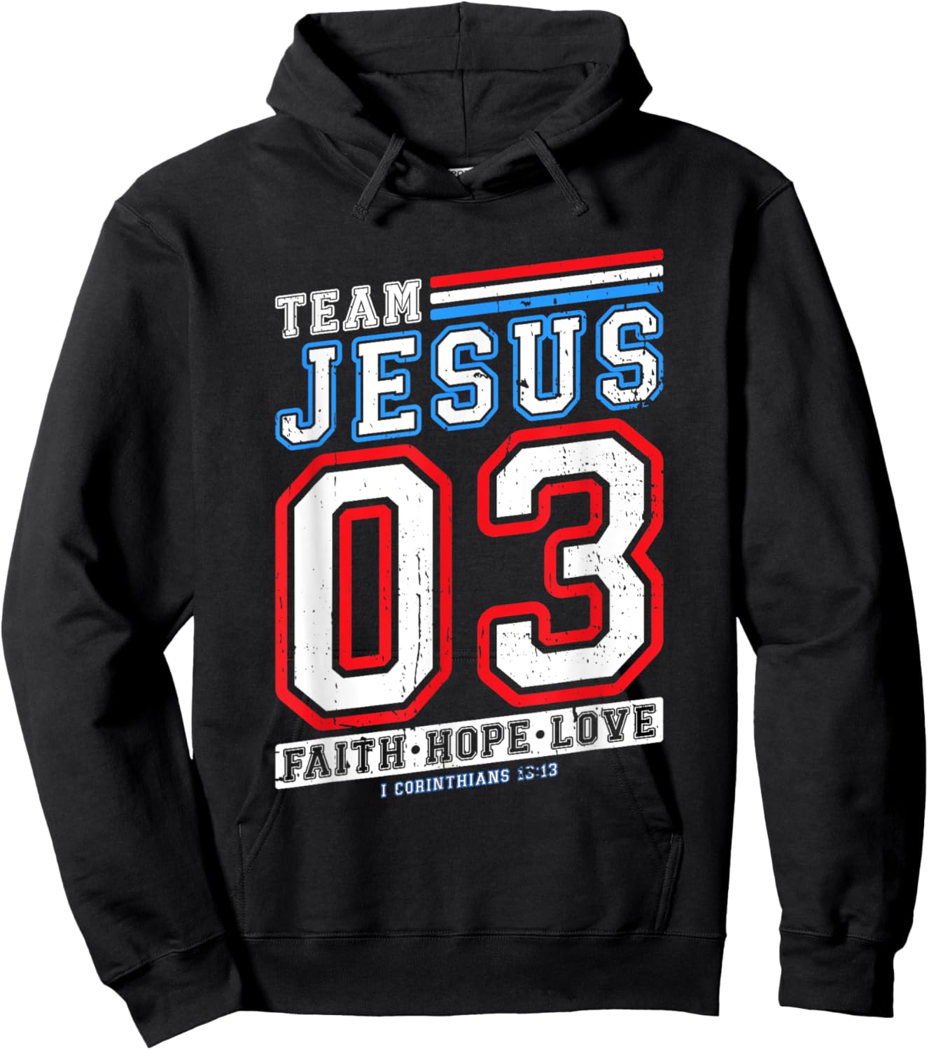 Christian - Team Jesus 03 Faith Hope Love Hoodie - Hoodie | Black