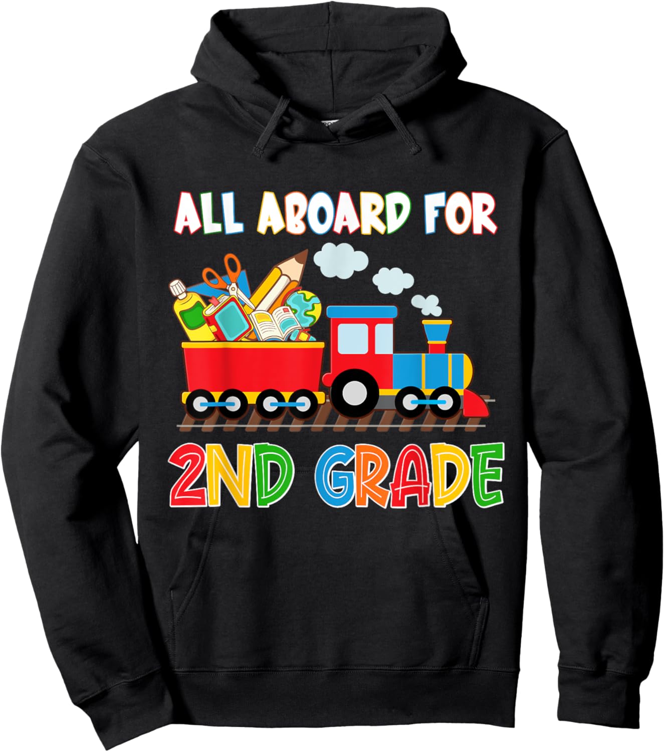 All Aboard For 2nd Grade Steam Train First Day Of School Hoodie - Hoodie | Black