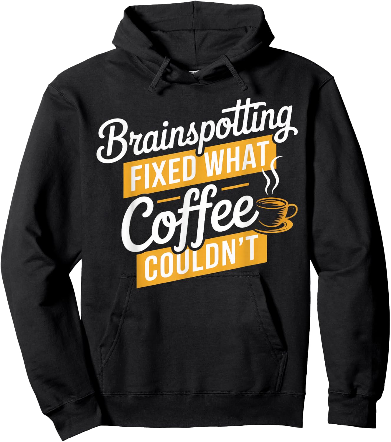 Coffee Brainspotting Neuroscience Neurologist Brain Spotting Hoodie - Hoodie | Black