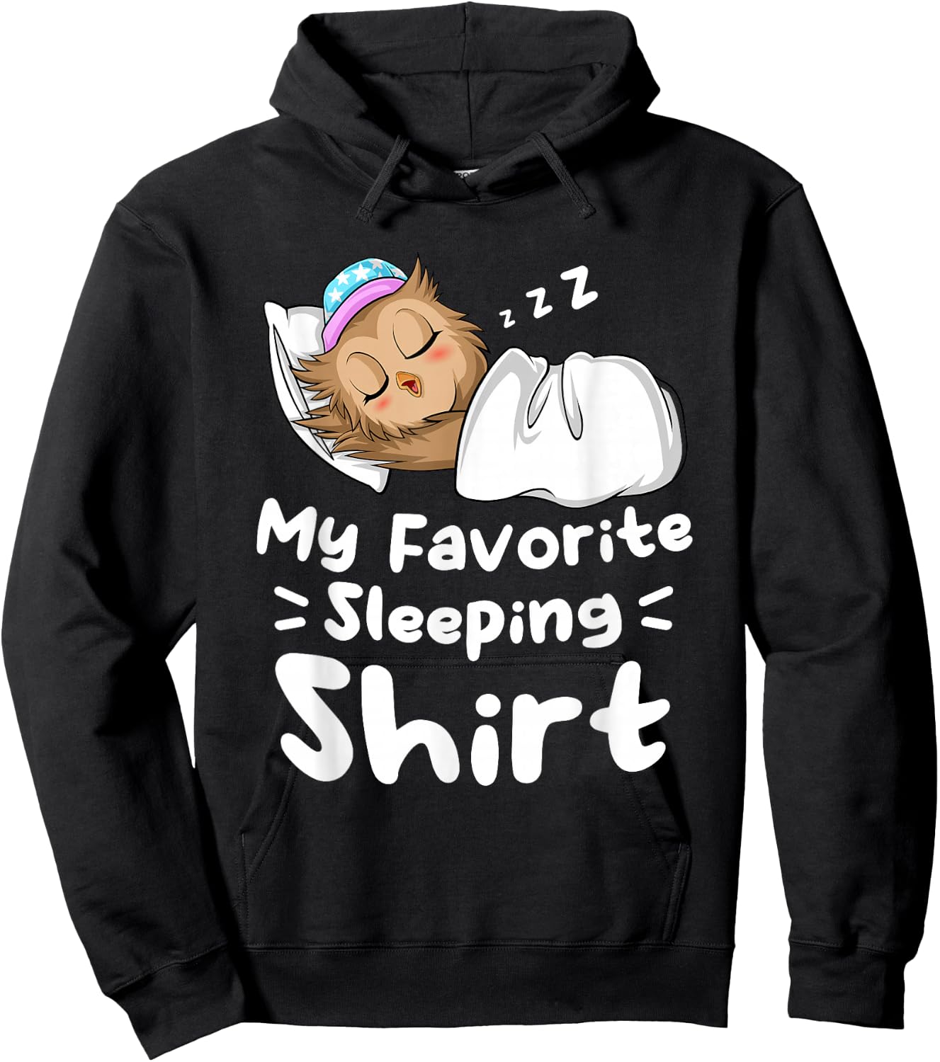 My Favorite Sleeping Shirt Cute Nap Owl Hoodie - Hoodie | Black