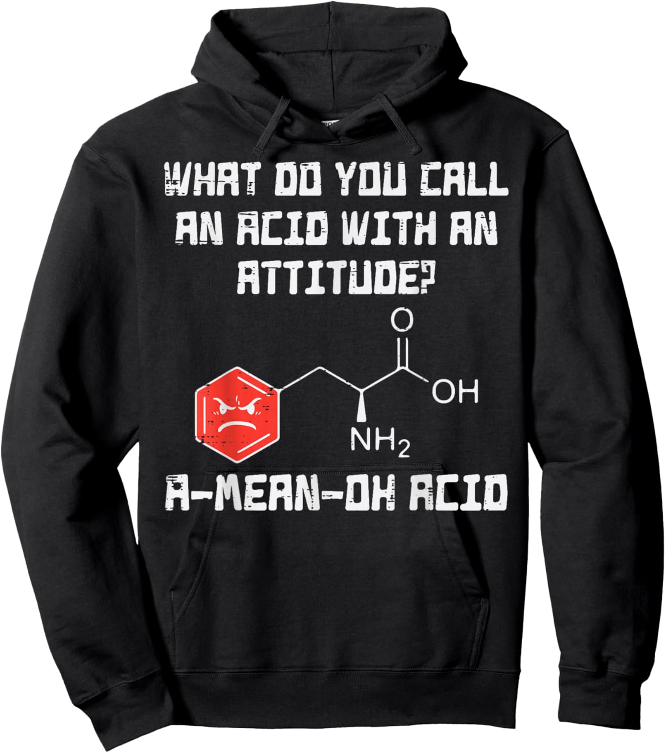 A Mean Oh Acid Funny Chemistry Joke Science Chemist Nerd Hoodie - Hoodie | Black