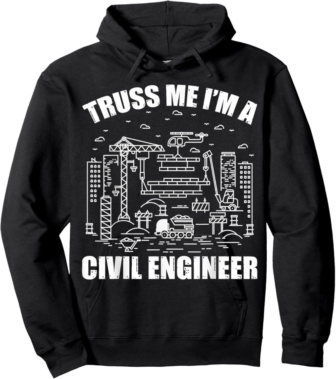 Truss Me I'm A Civil Engineer Funny Engineering Hoodie - Hoodie | Black