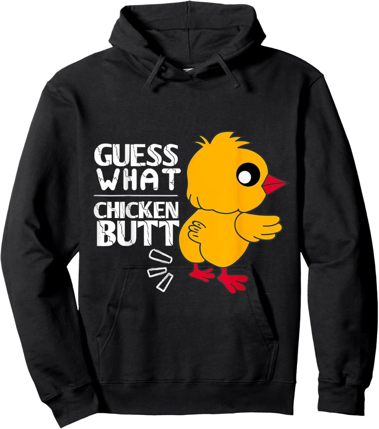 Guess What Chicken Butt for Egg Farming and Hen Rooster Farm Hoodie - Hoodie | Black