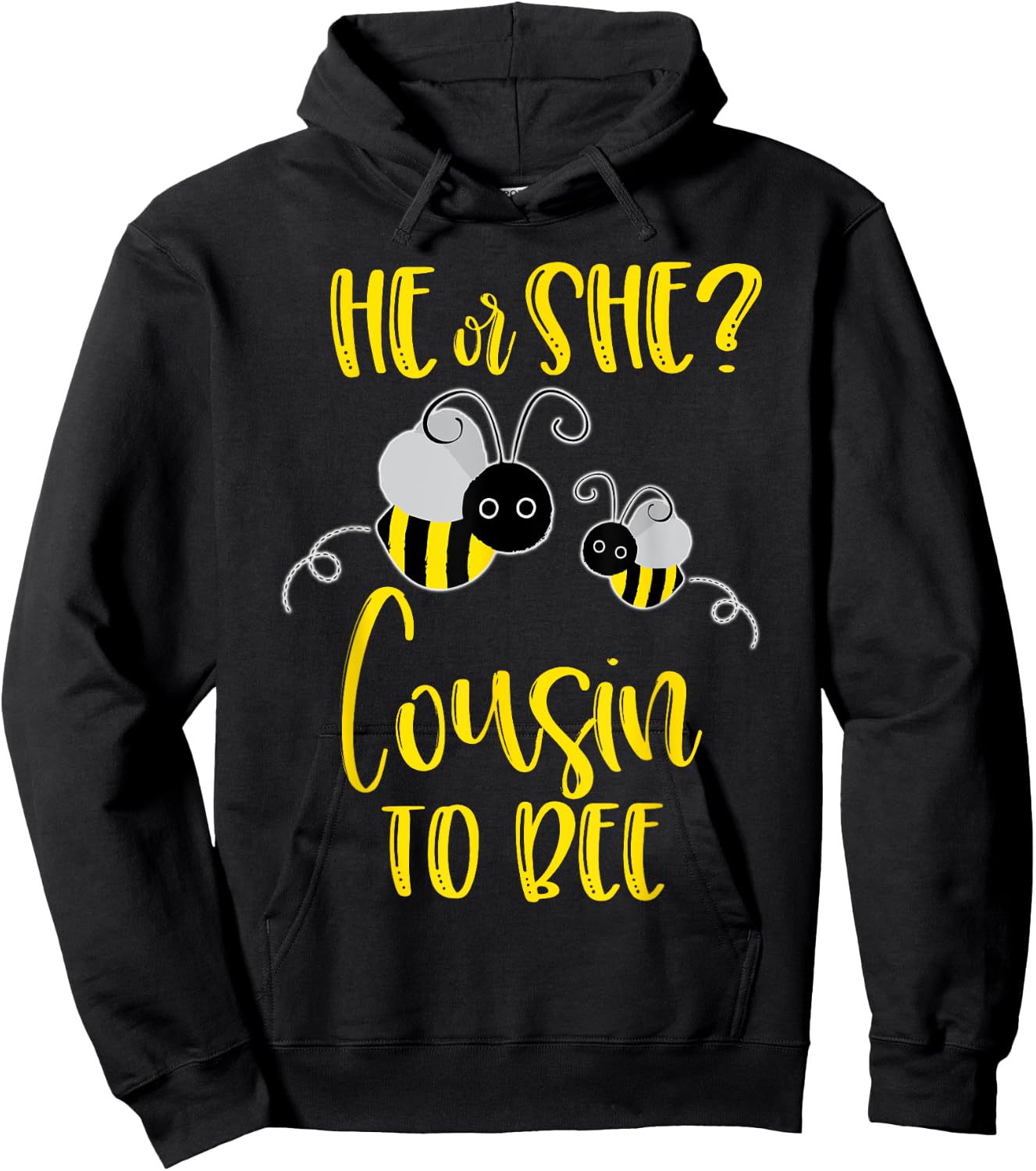Cousin Shirt What Will It Bee Gender Reveal He or She Hoodie - Hoodie | Black