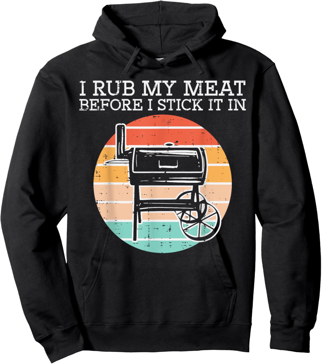 Bbq Rub My Meat Before Stick Retro Funny Barbecue Grill Men Hoodie - Hoodie | Black