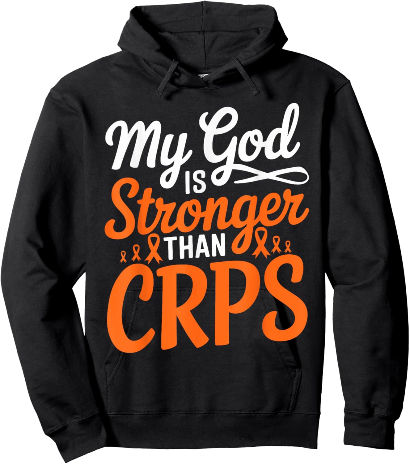 My God Is Stronger Than Crps Awareness Ribbon Hoodie - Hoodie | Black