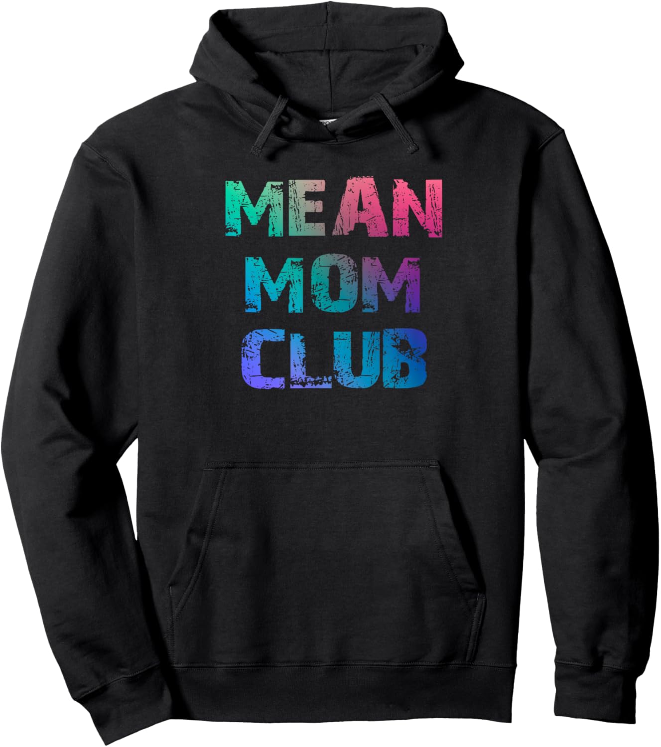 Mean Mom Club, Original Mean Mother Funny Mama Hoodie - Hoodie | Black
