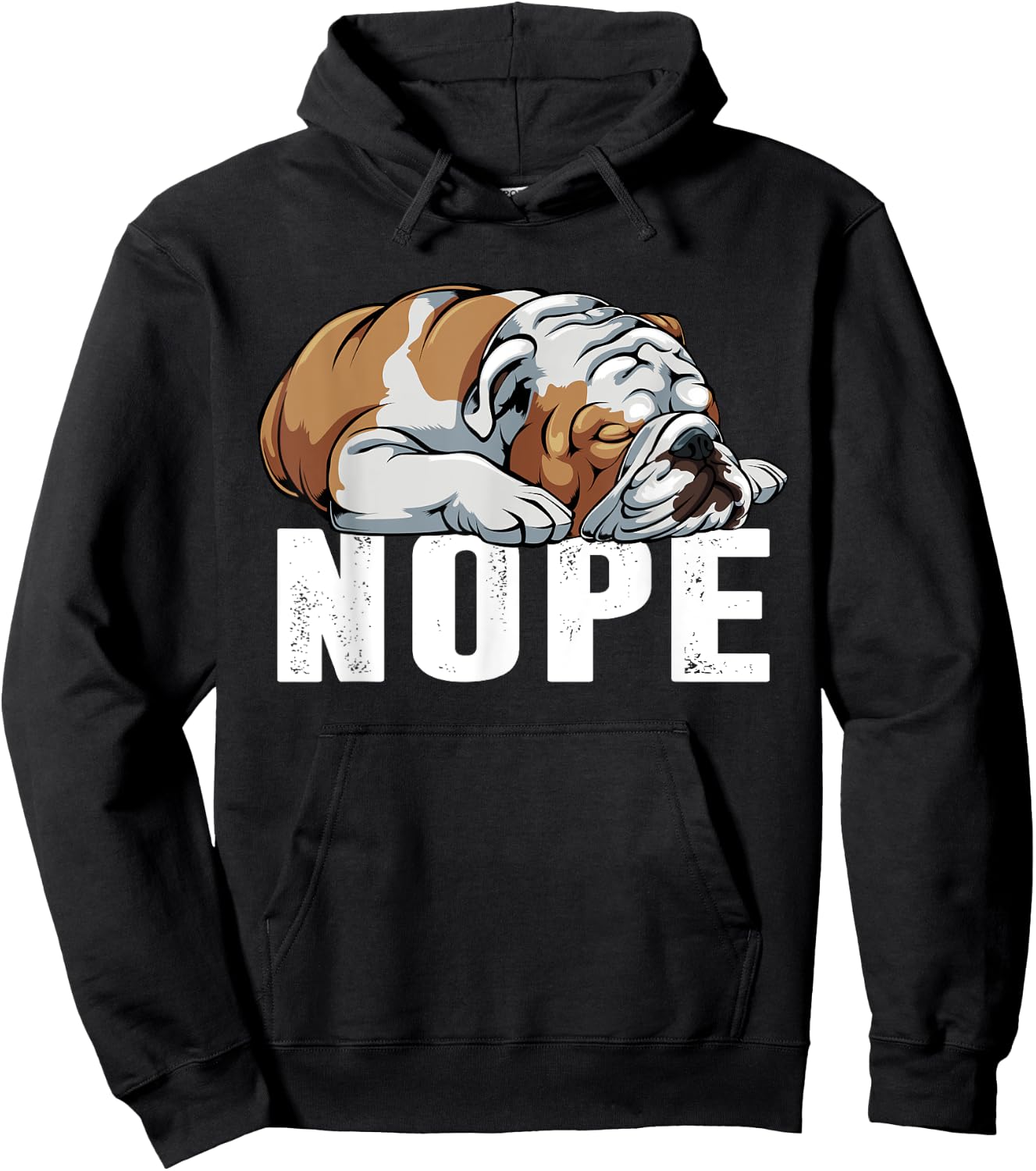 Nope Lazy English Bulldog Funny Dog Lover Gift Women Hoodie - Hoodie | Black