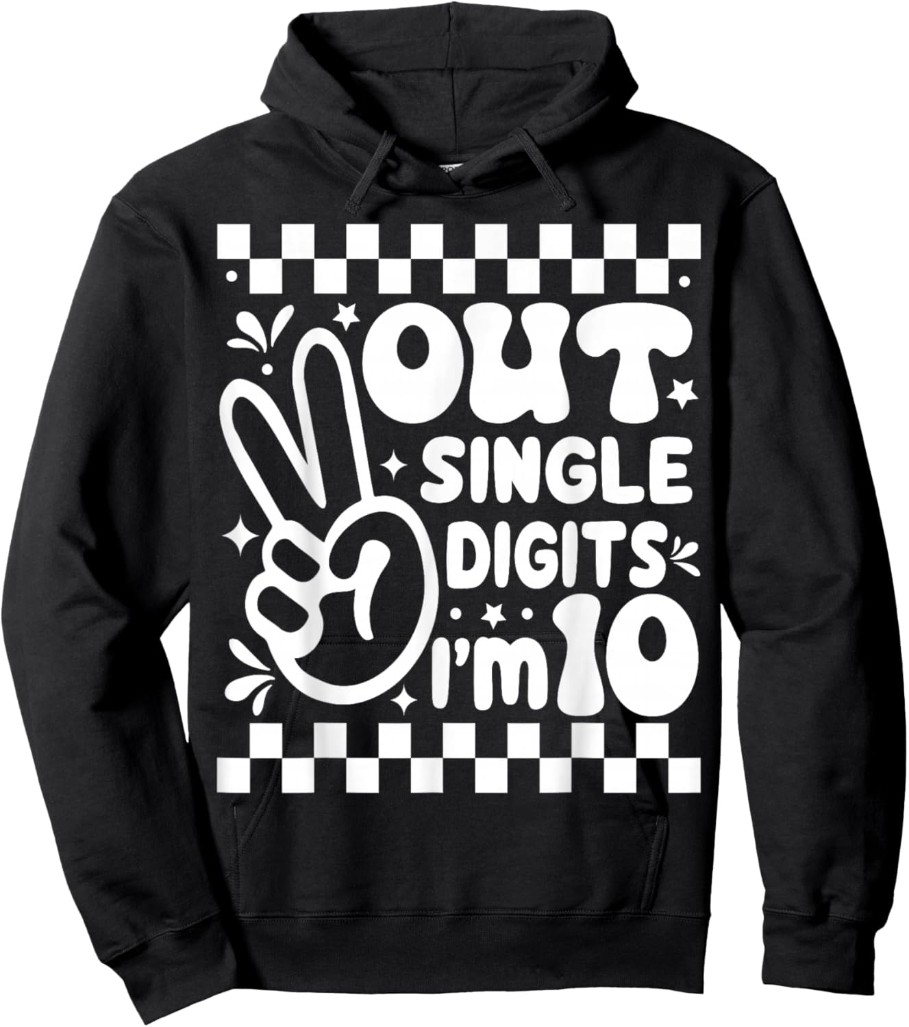 Funny Peace Out Single Digits I'm 10 Year Old 10th Birthday Hoodie - Hoodie | Black