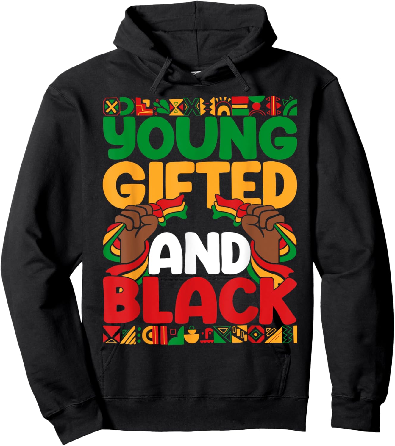 Young Gifted And Black Black History Melanin Boys Girls Kids Hoodie - Hoodie | Black