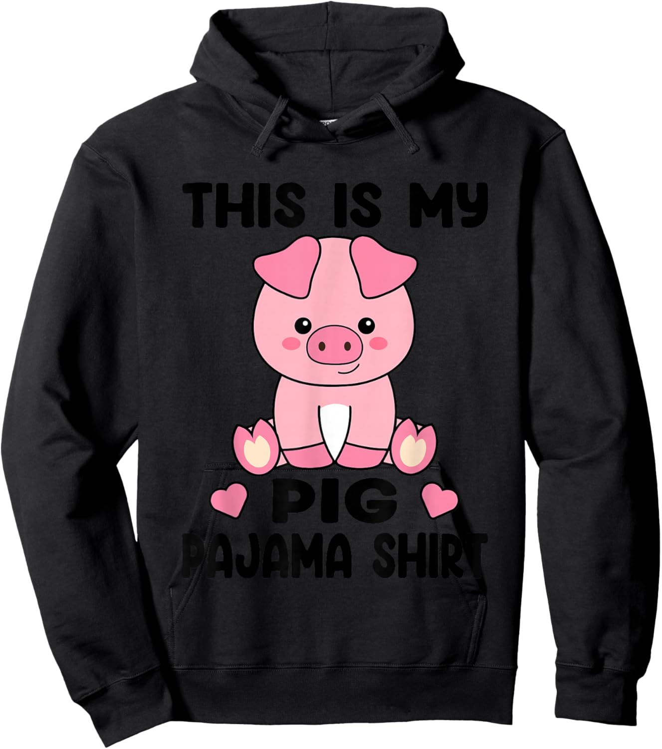 My Pig Pajama Shirt Women Pig Pjs Cute Pig Stuff Farmer Girl Hoodie - Hoodie | Black