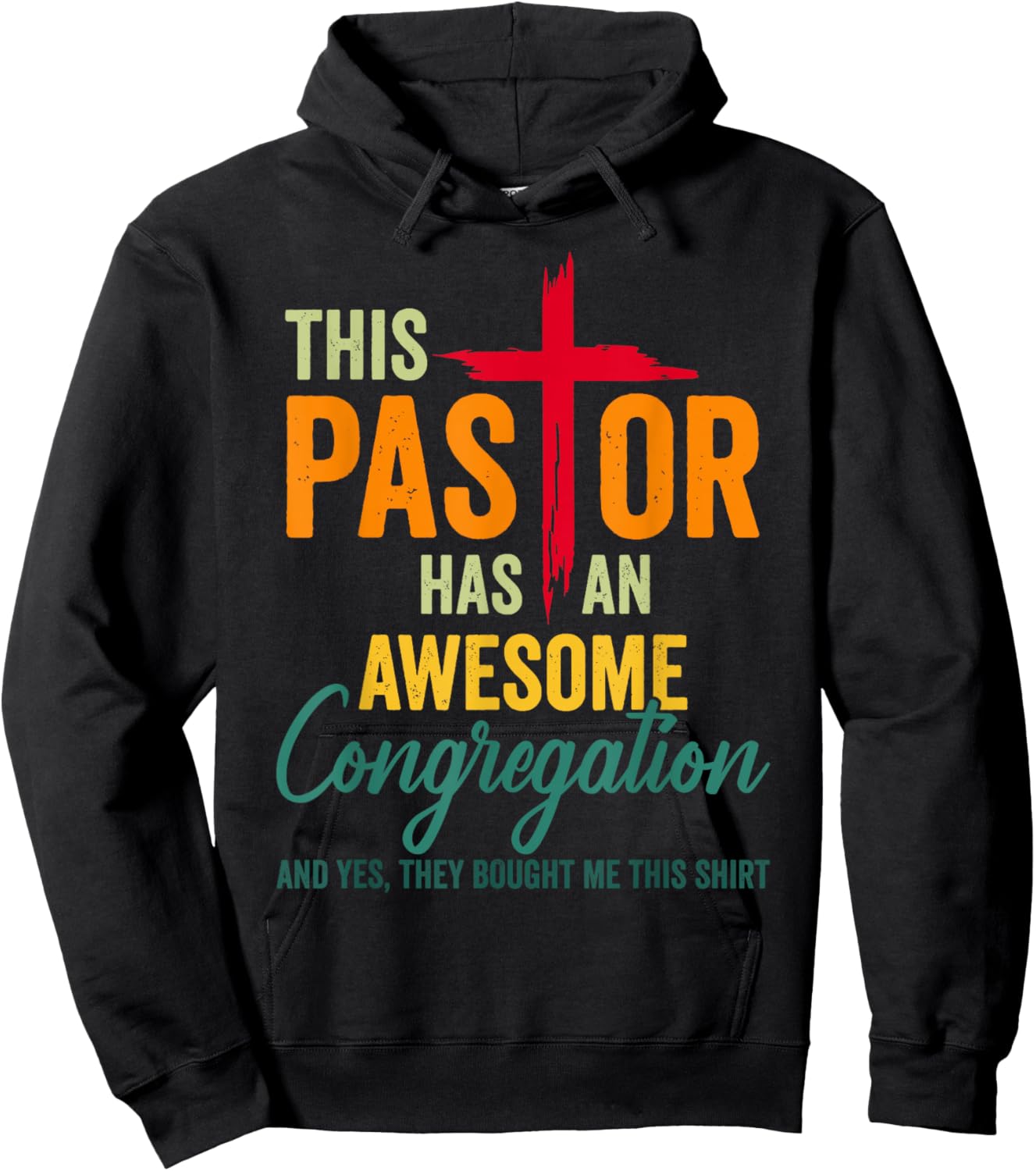 This Pastor Has An Awesome Congregation Preacher Hoodie - Hoodie | Black