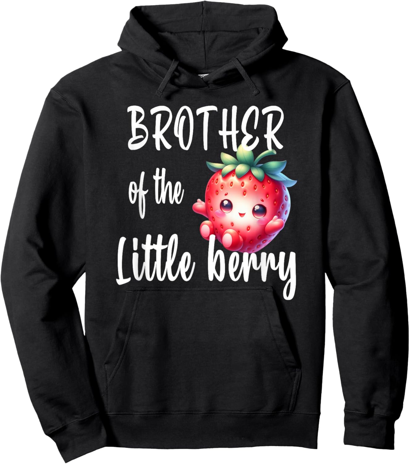 Brother of The Little Berry Strawberry Baby Shower Cute Hoodie - Hoodie | Black