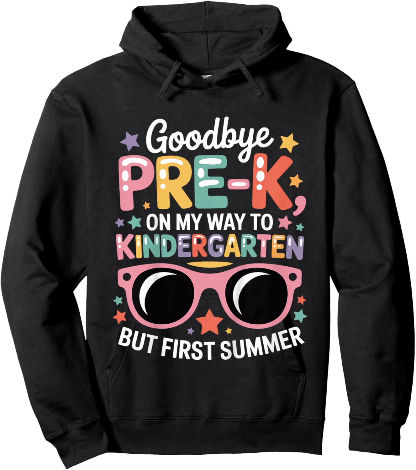 Girls Goodbye Pre-K Graduation First Day Of Kindergarten Hoodie - Hoodie | Black