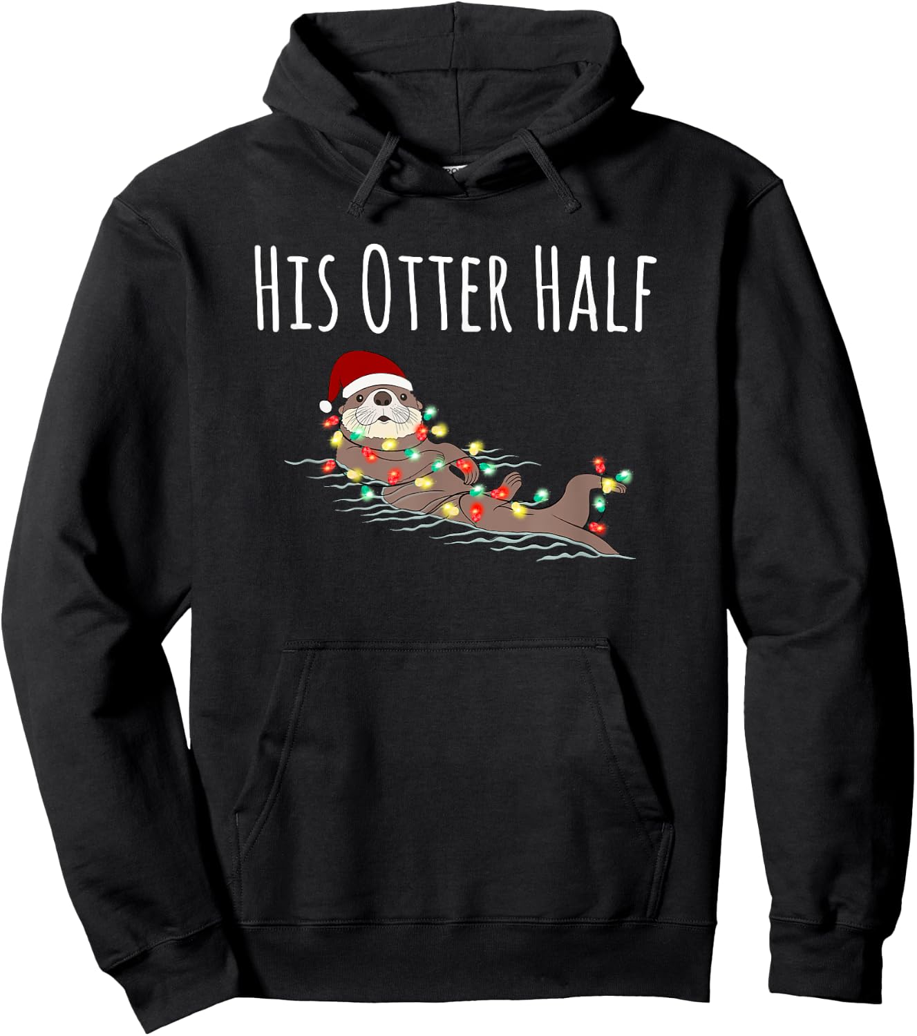Funny Matching Couple His and Her Otter Half Ugly Christmas Hoodie - Hoodie | Black