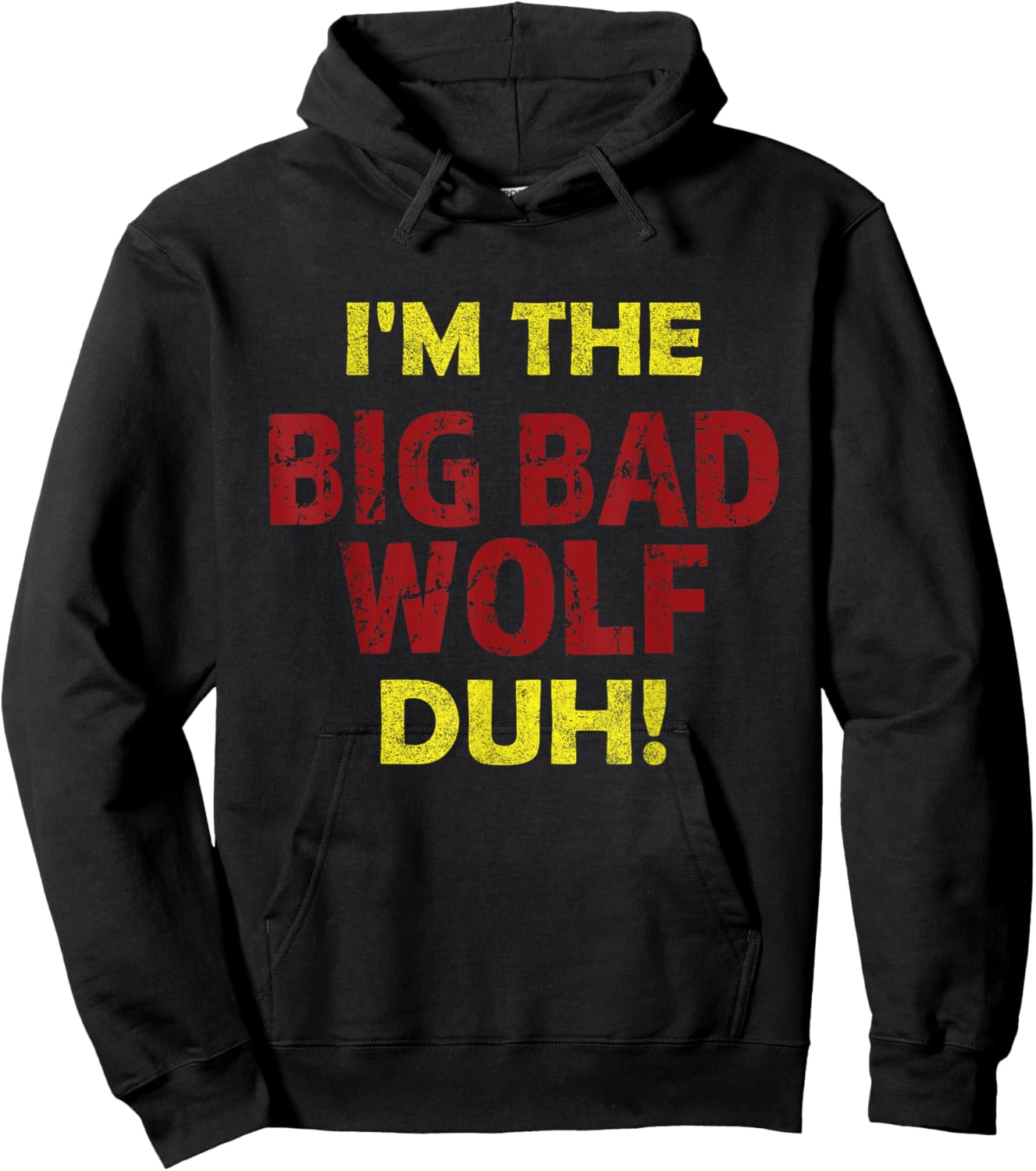 I'm the bad wolf duh Funny costume Halloween party Hoodie - Hoodie | Black