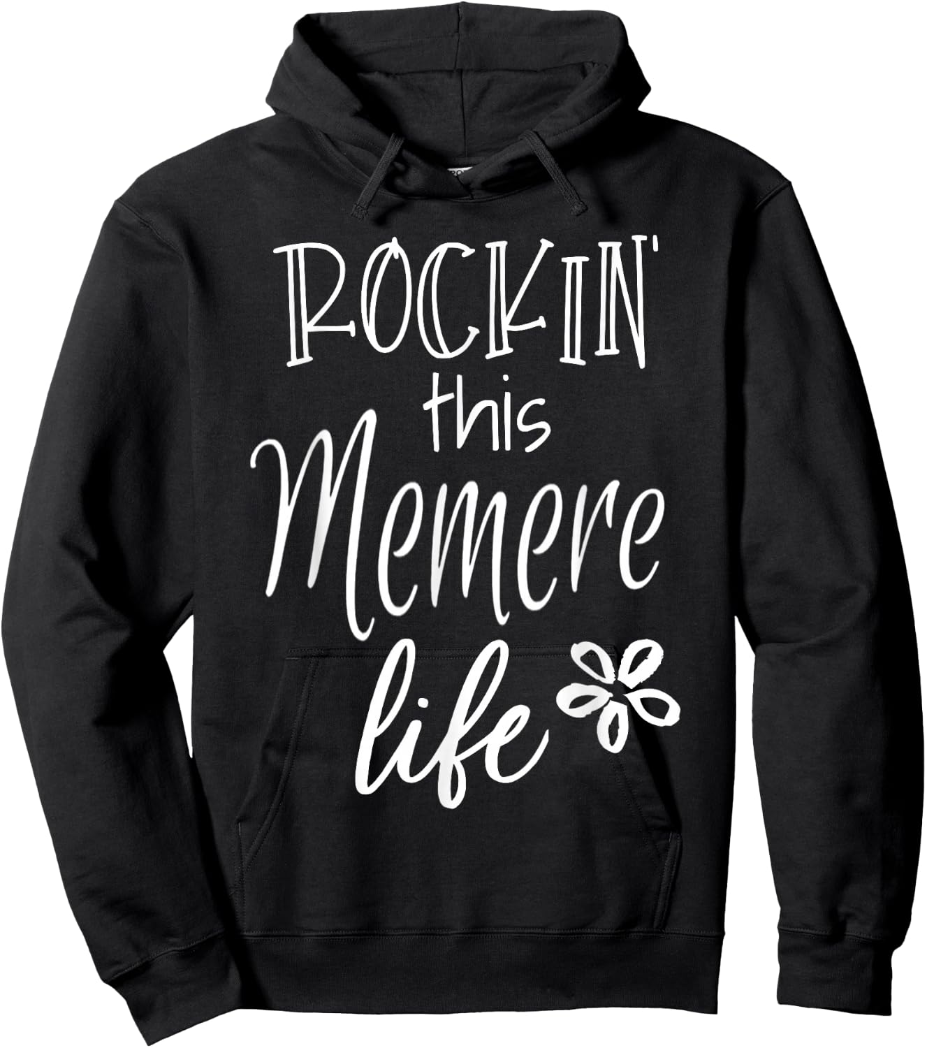 Rockin This Memere Life Cute French Grandmother Hoodie - Hoodie | Black