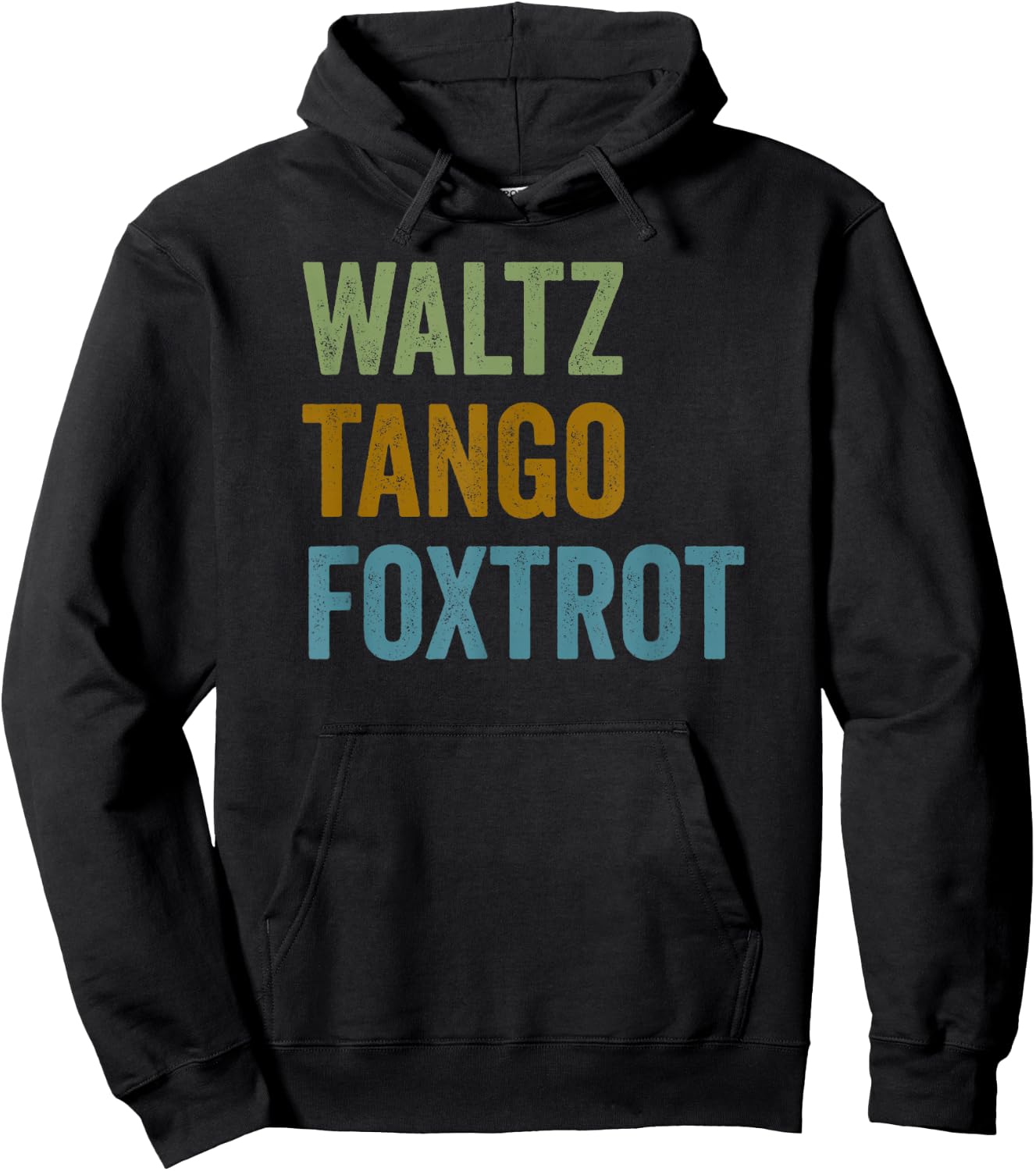 Waltz Tango Foxtrot Funny WTF Ballroom Dancers Hoodie - Hoodie | Black