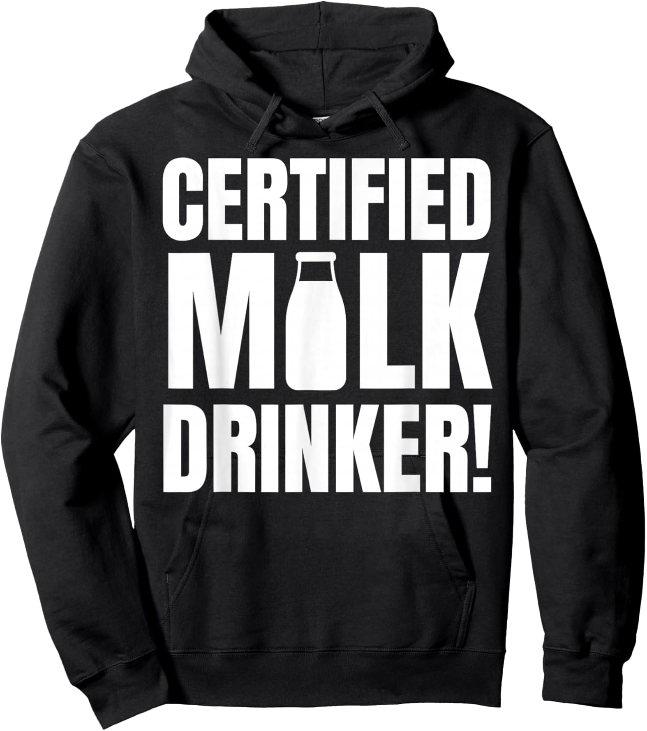 Certified Milk Drinker Funny Milk Man And Lactose Tolerant Hoodie - Hoodie | Black