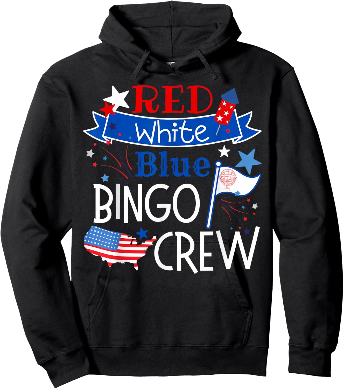 Bingo Crew Red White Blue American Patriotic Fourth of July Hoodie - Hoodie | Black