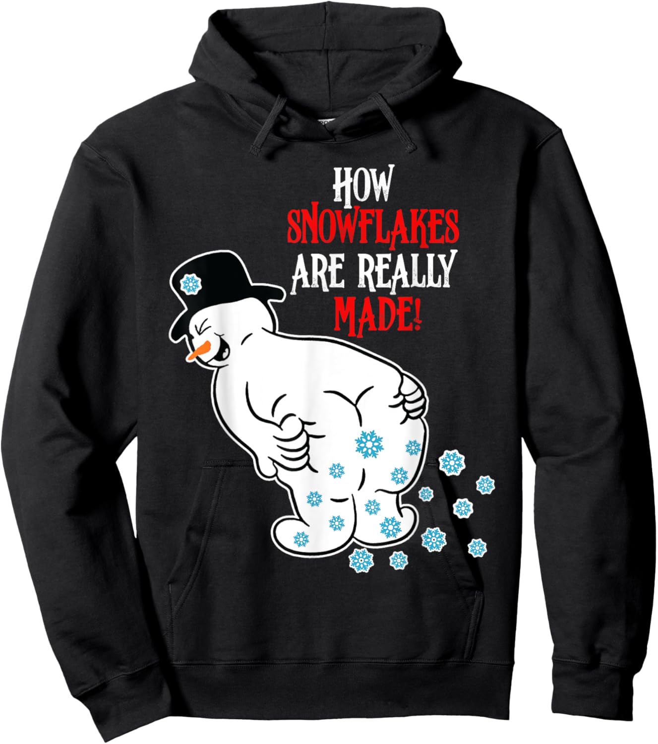 Funny Snowman How Snowflake Are Really Made Christmas Hoodie - Hoodie | Black