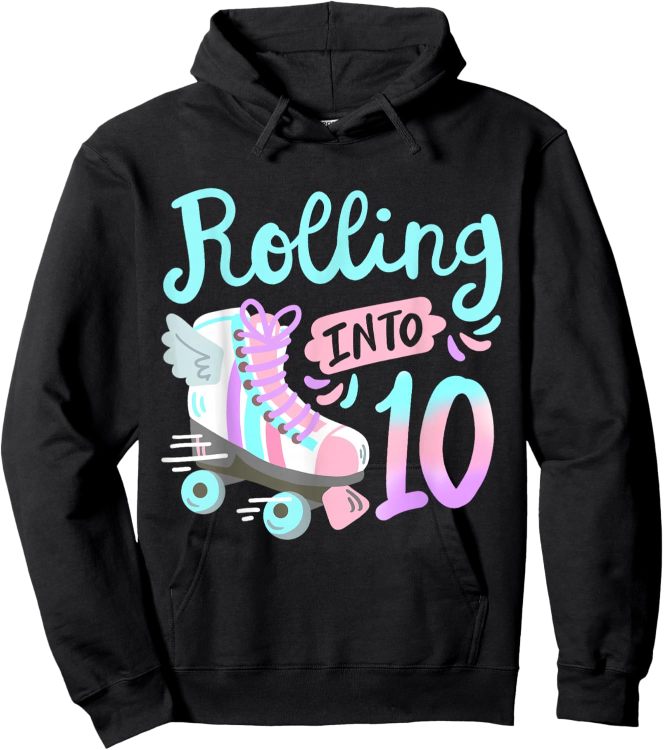 Rolling Into 10 Roller Skates Skater Girl 10th Birthday Hoodie - Hoodie | Black