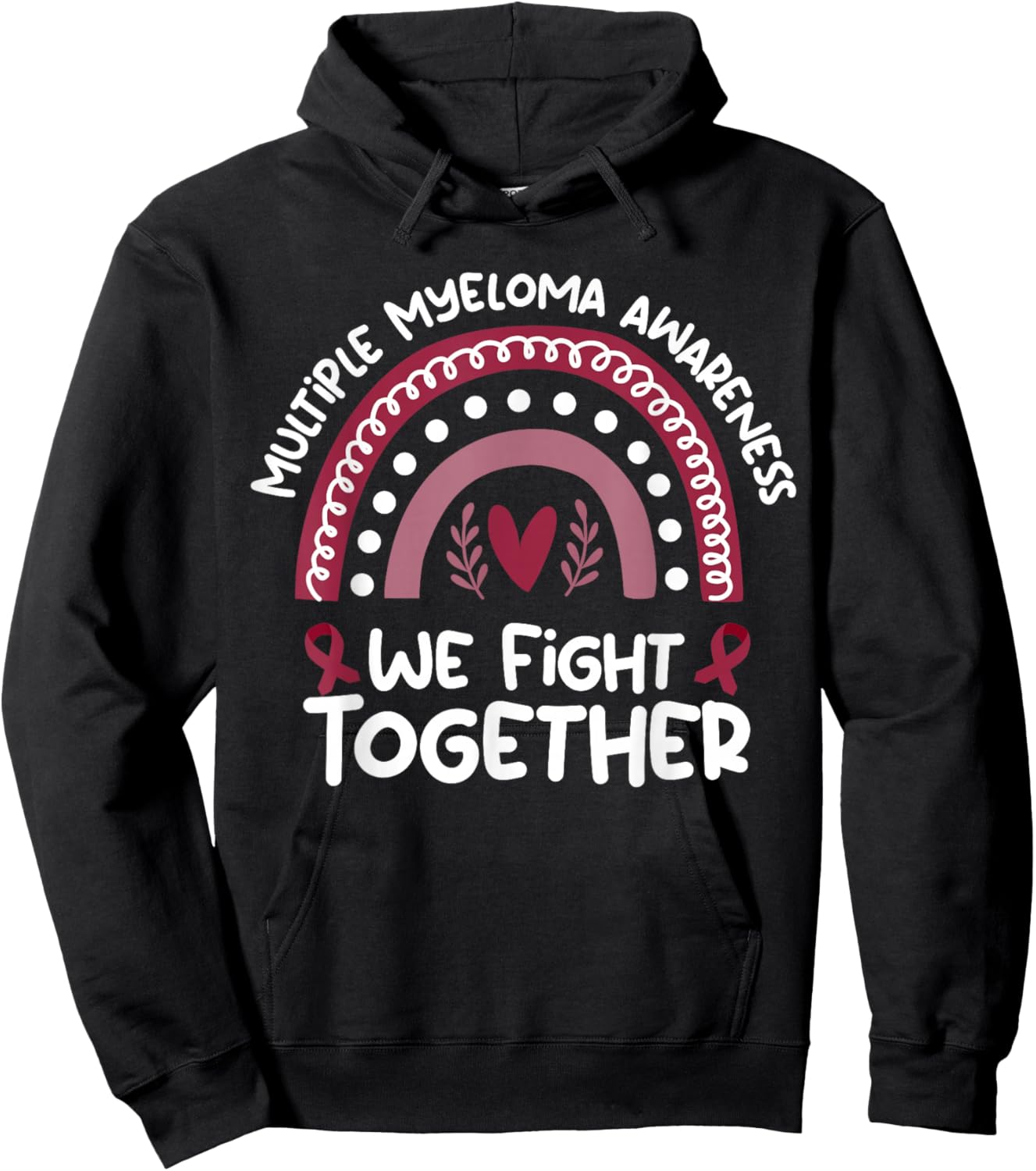 We Fight Together | Multiple Myeloma Awareness Hoodie - Hoodie | Black