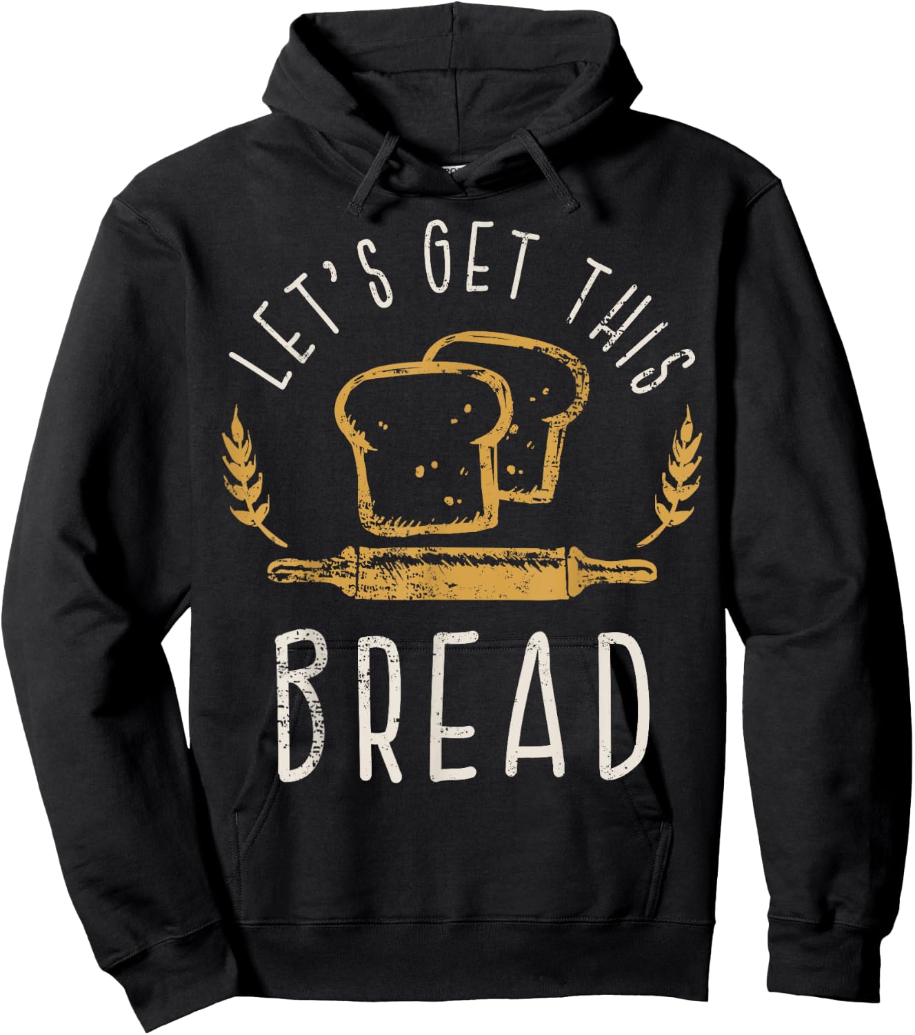 Get This Bread Funny Bread Joke Gift Hoodie - Hoodie | Black