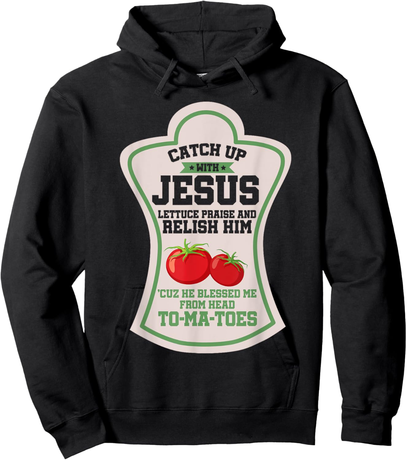 Catch Up With Jesus Christian Faith Religion Religious Hoodie - Hoodie | Black