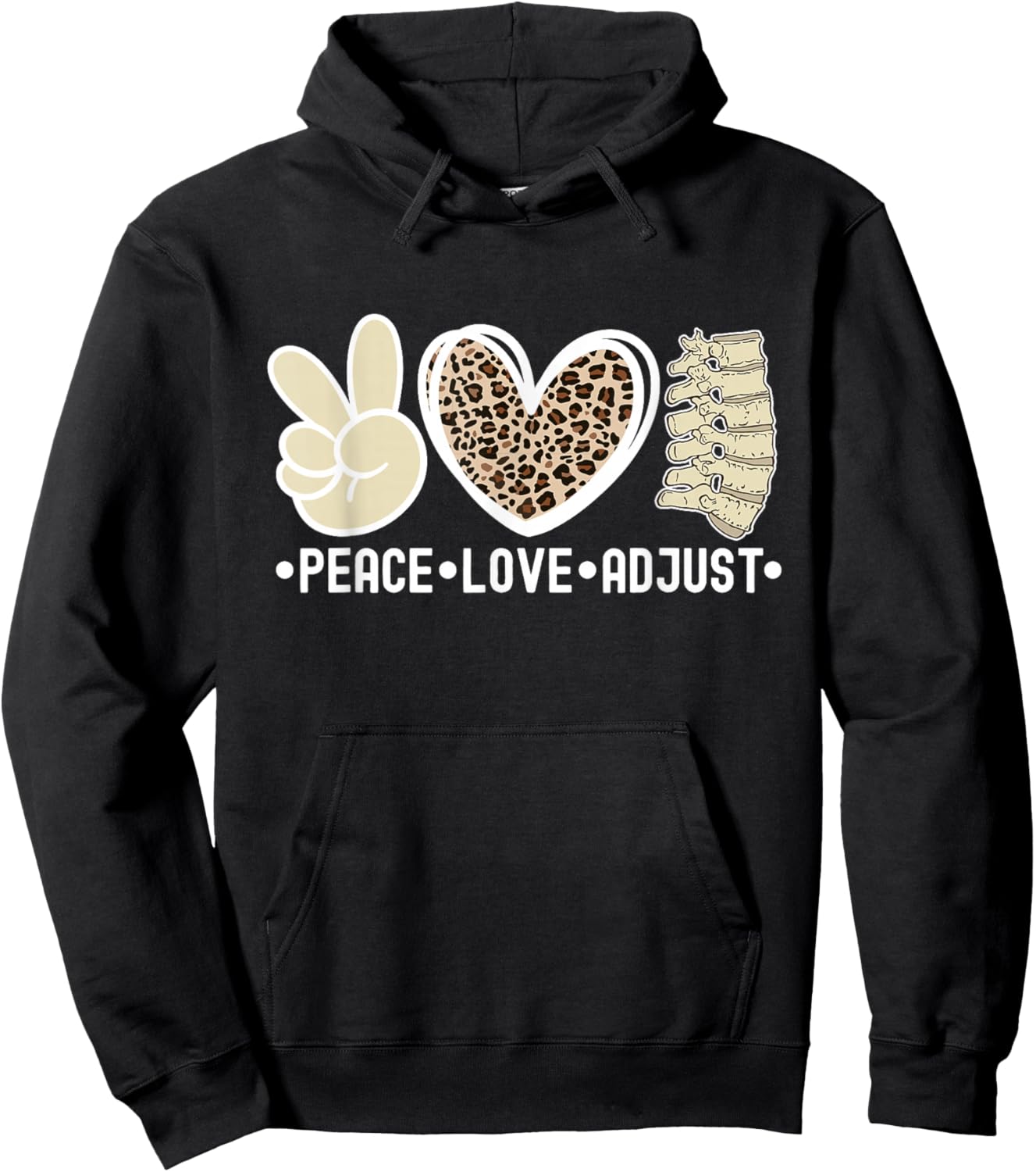 Peace Love Adjust Chiropractor Chiropractic Hoodie - Hoodie | Black