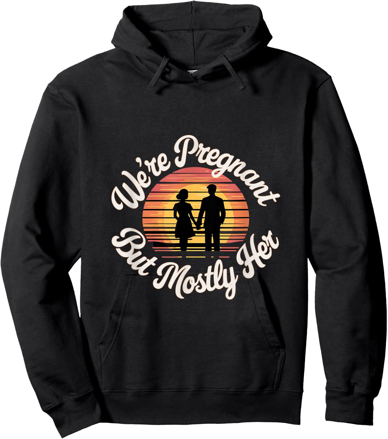 We're Pregnant But Mostly Her Funny Husband Wife Hoodie - Hoodie | Black