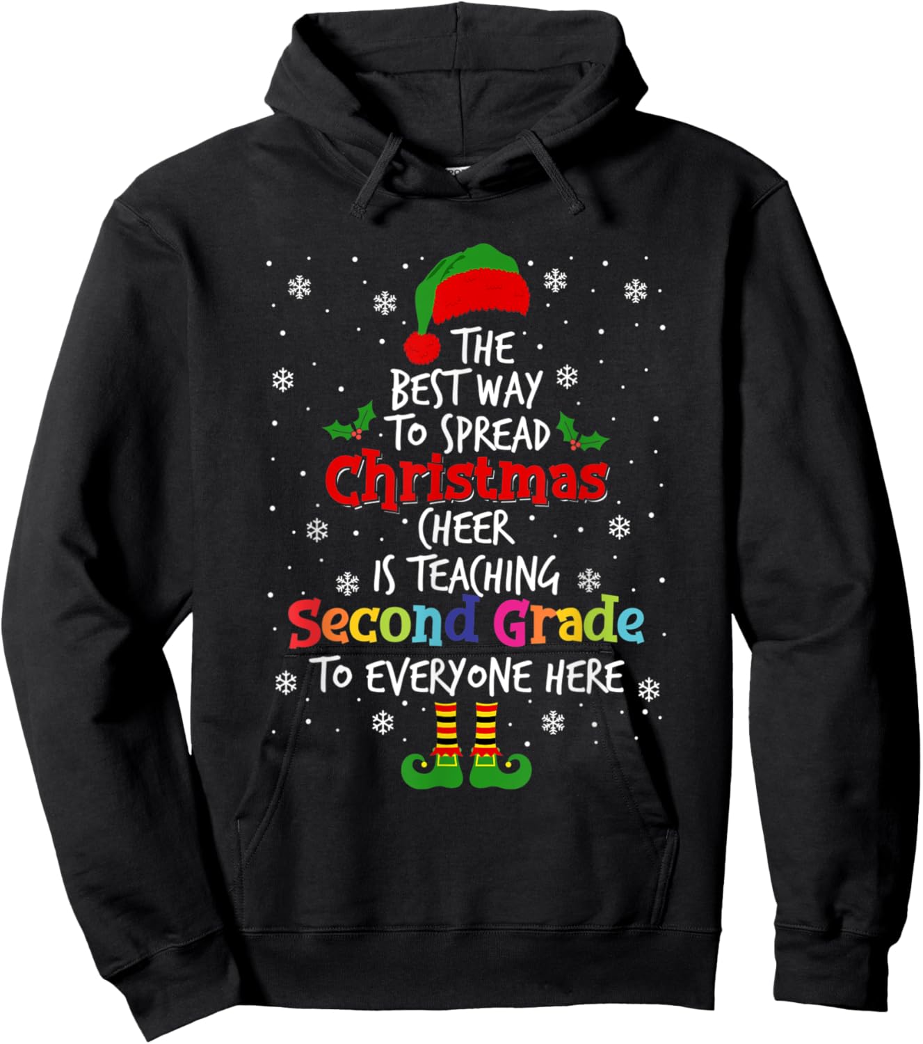 Best Way To Spread Christmas Cheer Is Teaching Second Grade Hoodie - Hoodie | Black