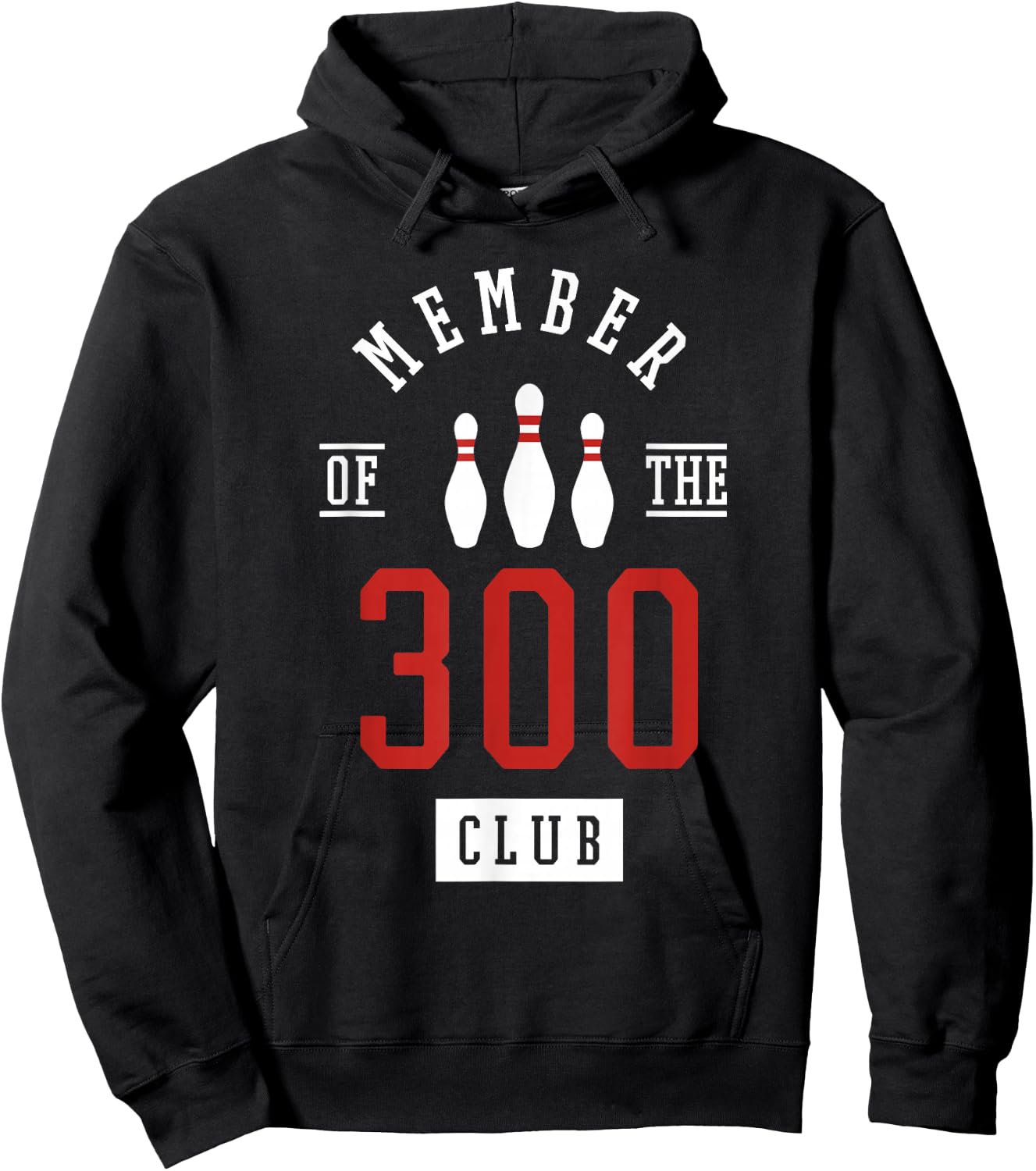 Member Of The 300 Club Bowling Ball Strike Pins Hoodie - Hoodie | Black