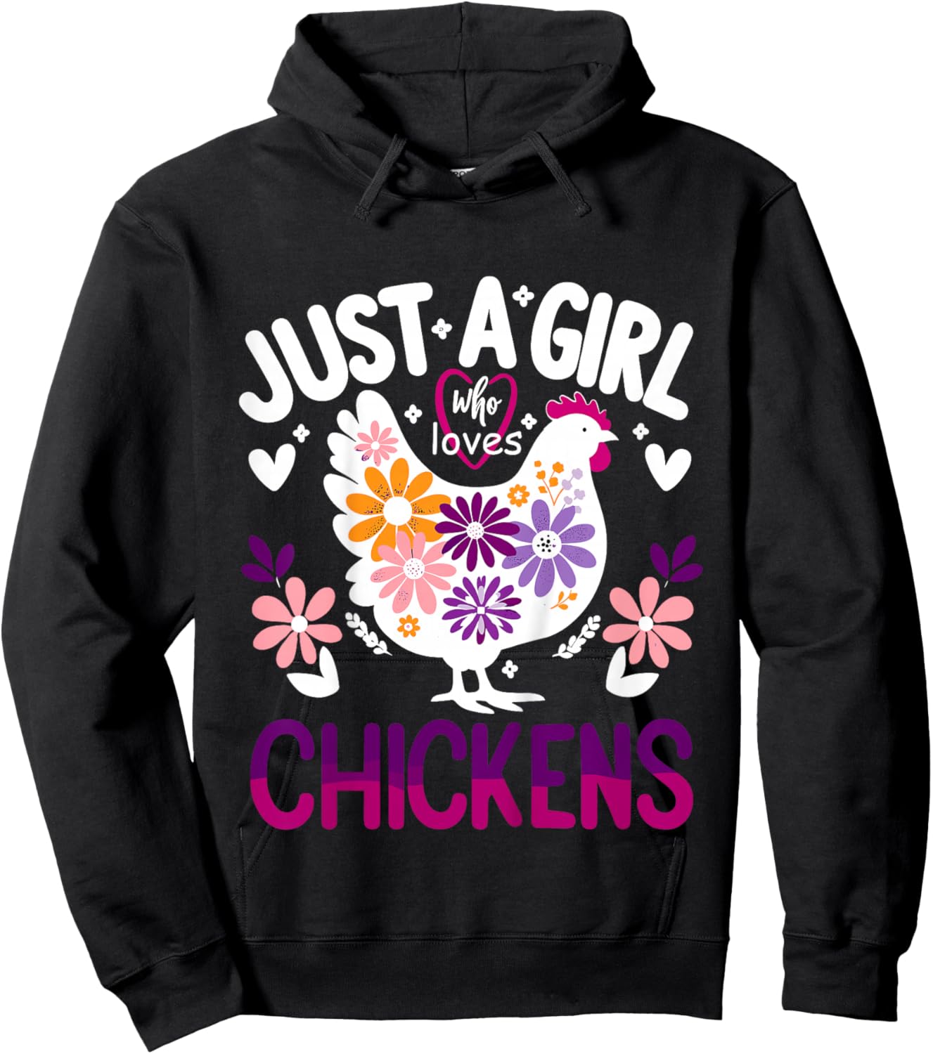 Chicken Funny Just A Girl Who Loves Chickens Hoodie - Hoodie | Black