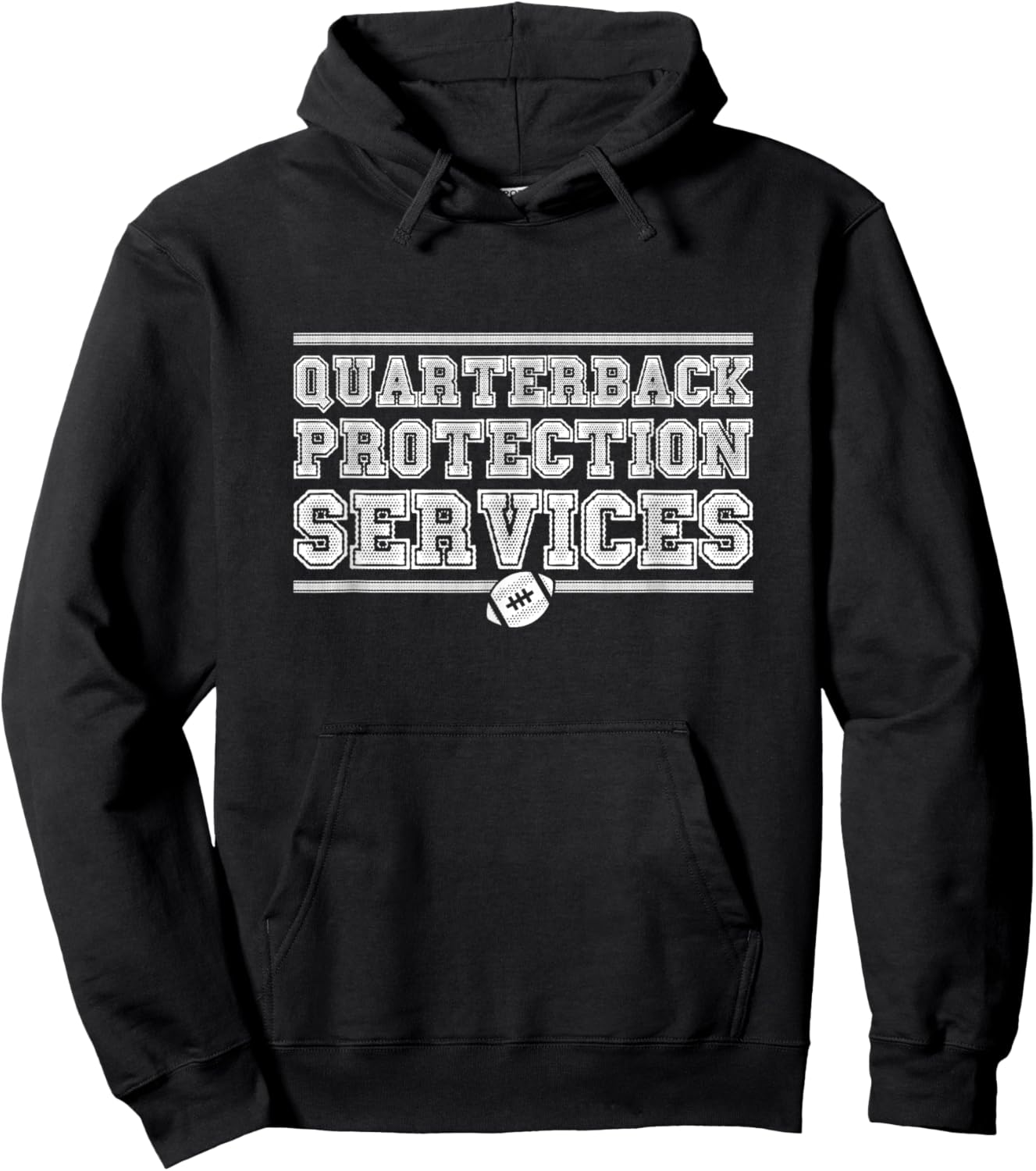 Quarterback Protection Services Lineman Football Shirt Funny Hoodie - Hoodie | Black