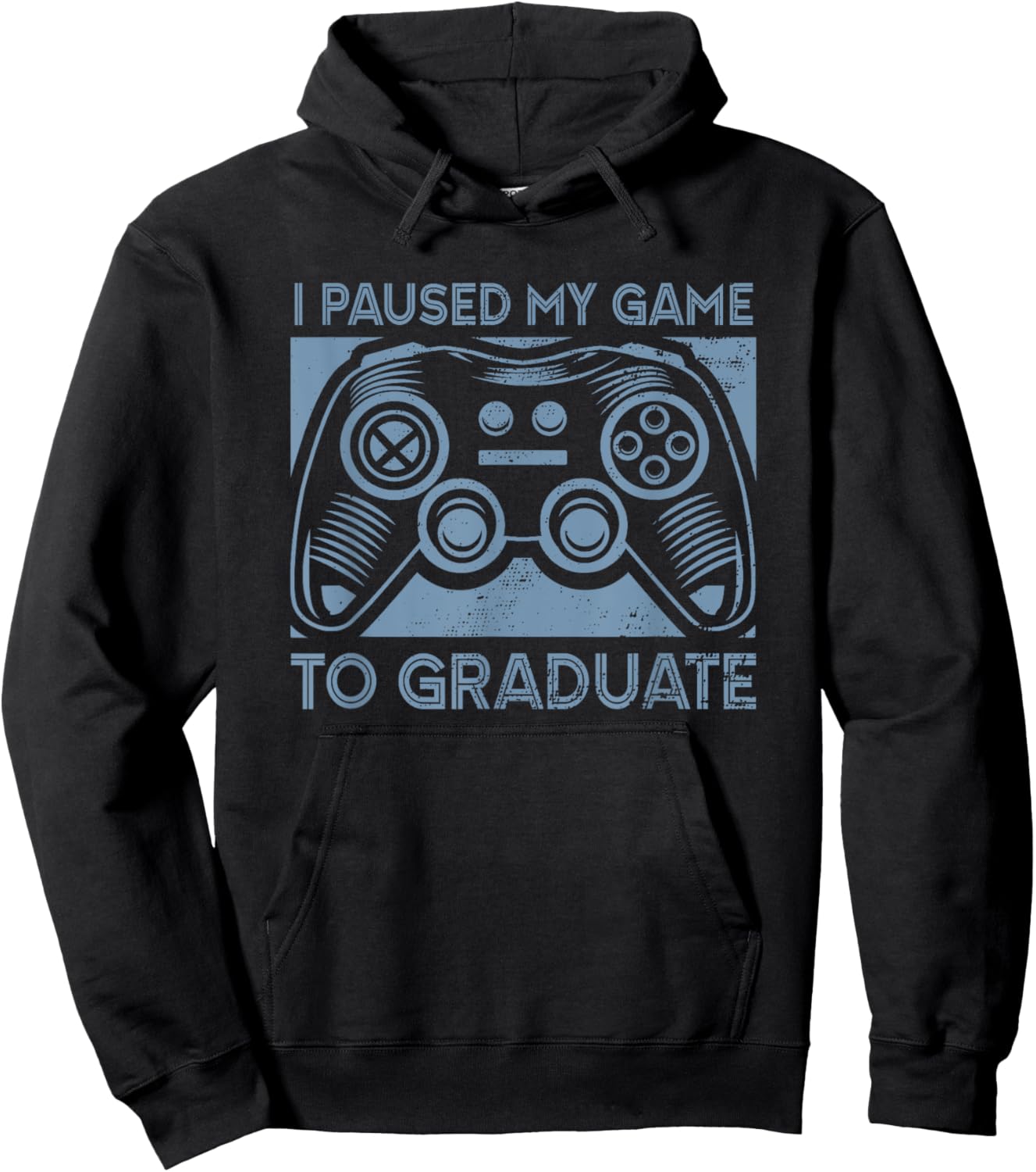 I Paused My Game To Graduate Funny Gamer School Graduation Hoodie - Hoodie | Black