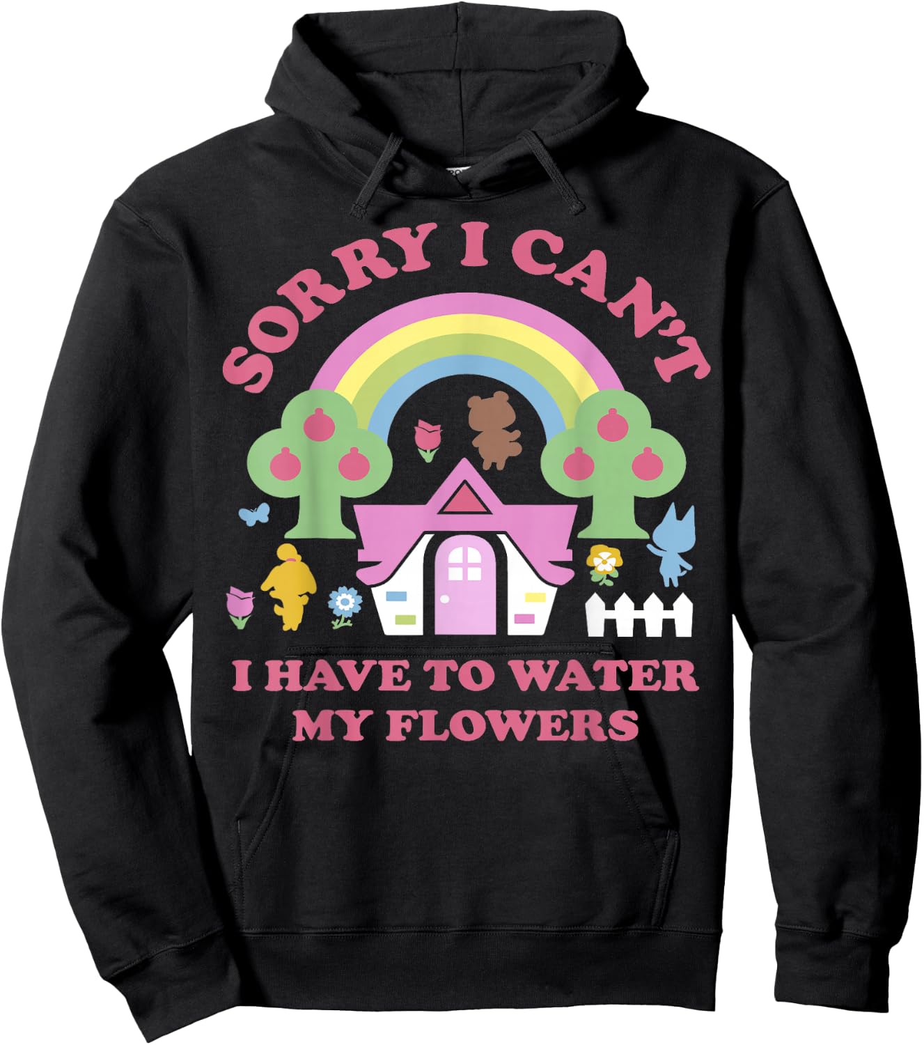 Animal Crossing Sorry I Can't I Have To Water My Flowers Hoodie - Hoodie | Black