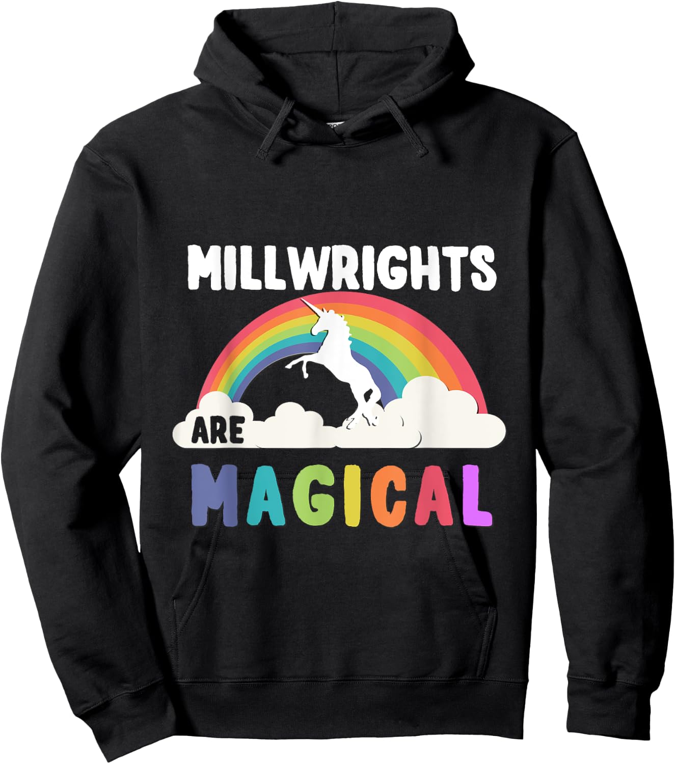 Millwrights Are Magical Hoodie - Hoodie | Black