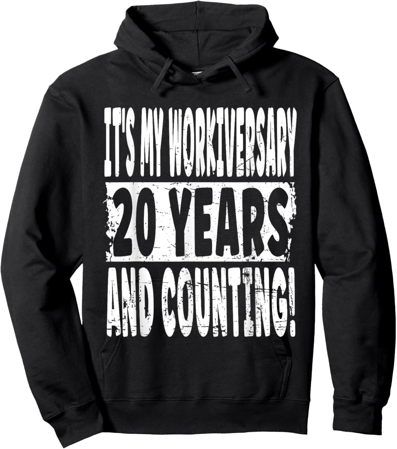 20th Work Anniversary - 20 Years And Counting! Employment Hoodie - Hoodie | Black