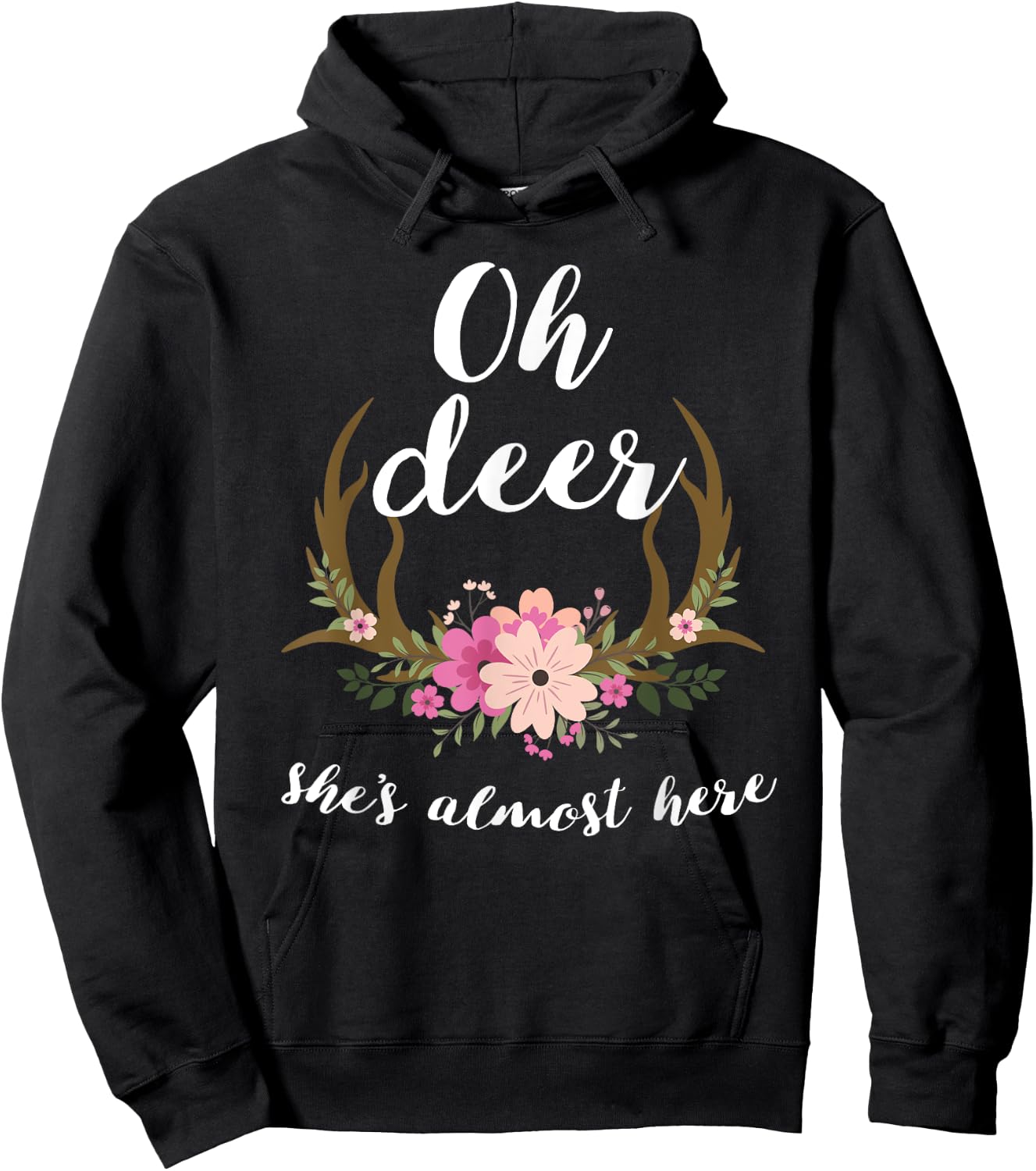 Oh Deer She's Almost Here-Baby Shower Hoodie - Hoodie | Black