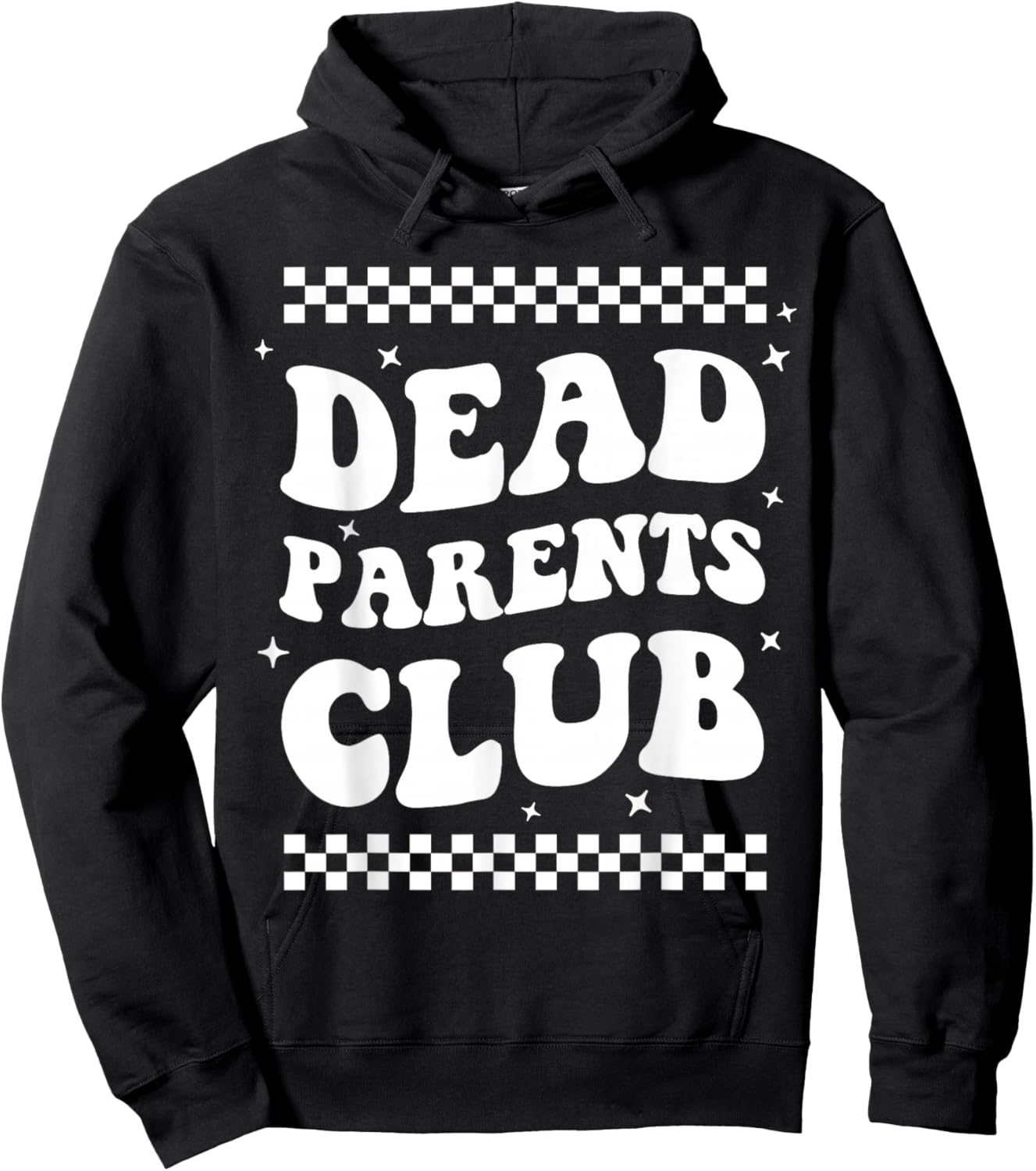 Funny Morbid Saying Dark Humor Dead Parents Club Hoodie - Hoodie | Black